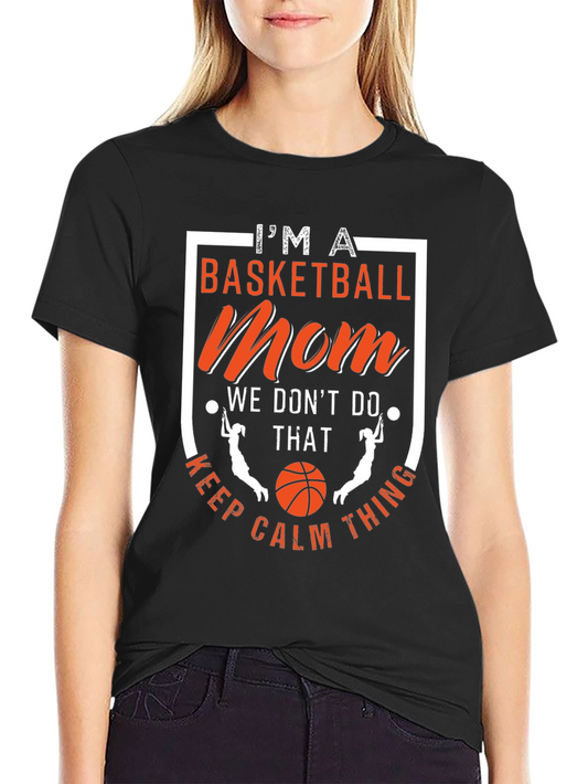 Basketball Mom T-Shirt Funny Graphic Tee