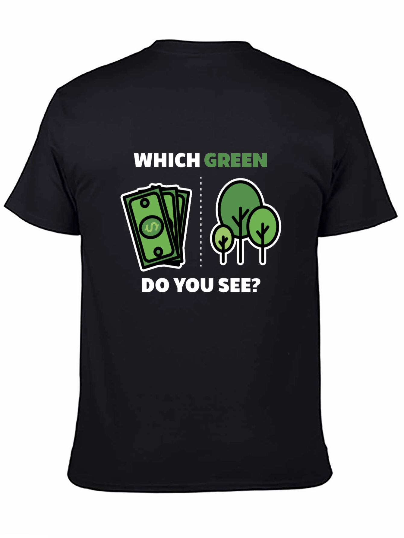 Which Green Do You See Graphic T-Shirt