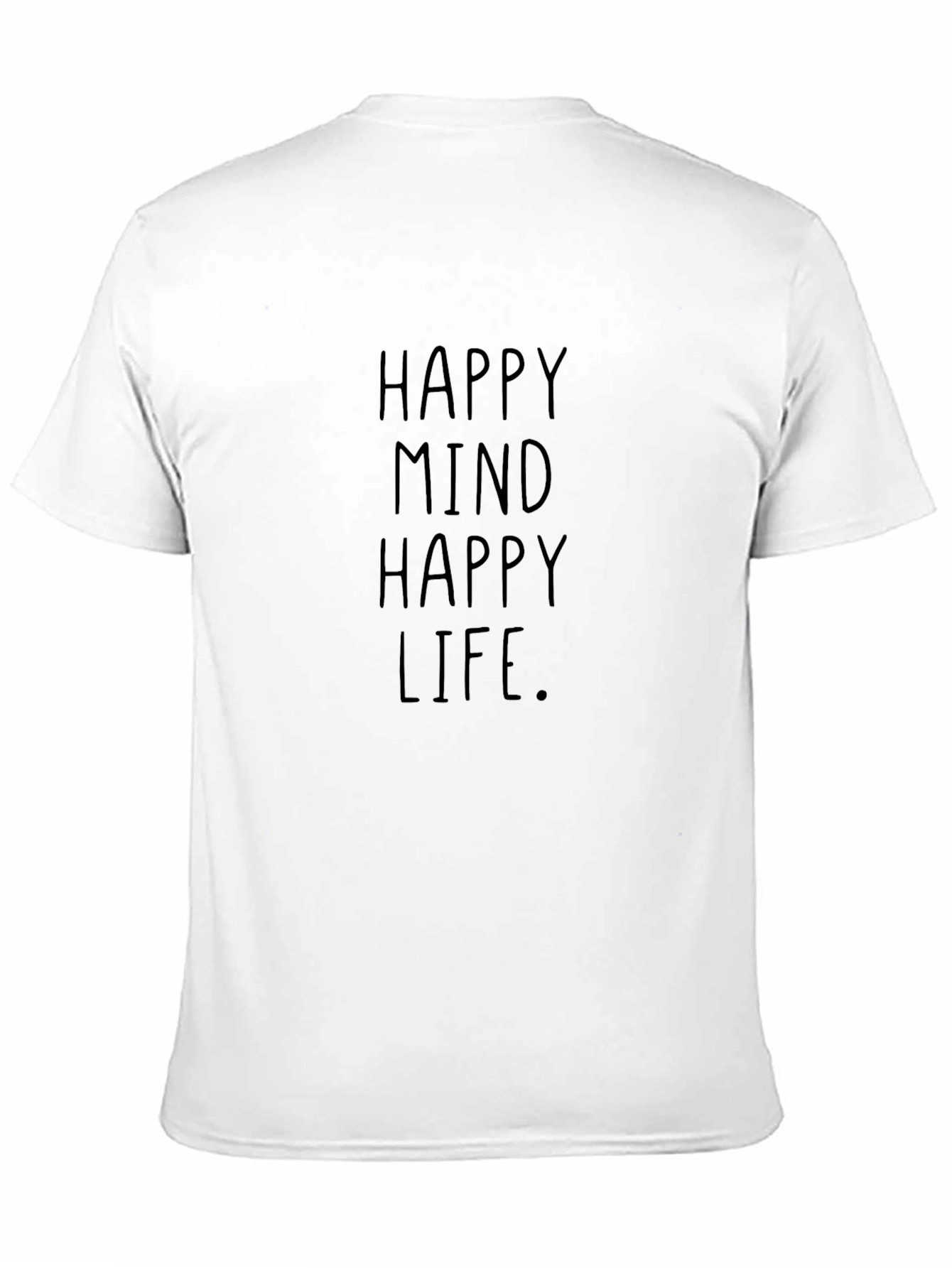 Happy Mind Happy Life Graphic Tee