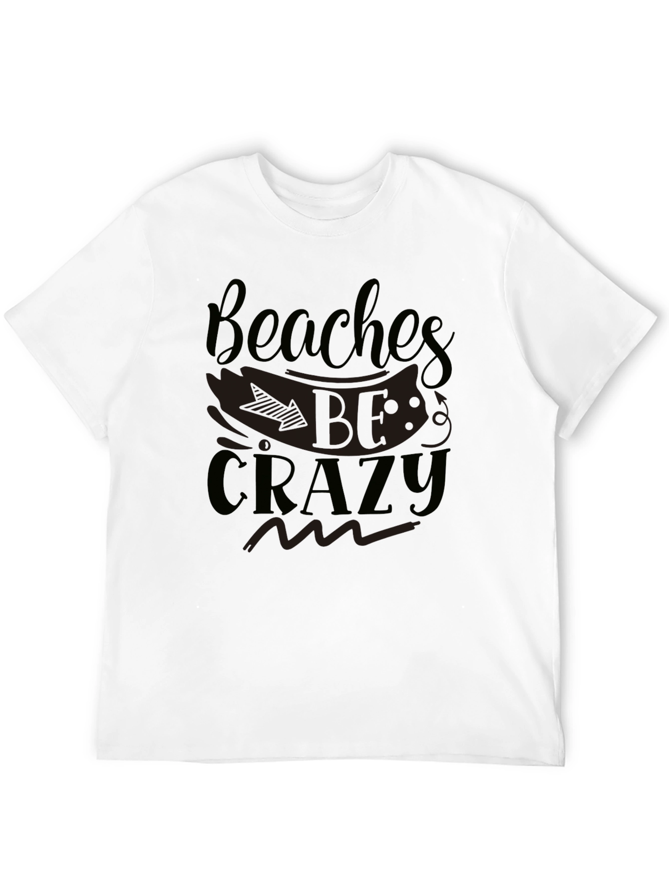 Beaches Be Crazy Graphic T-Shirt