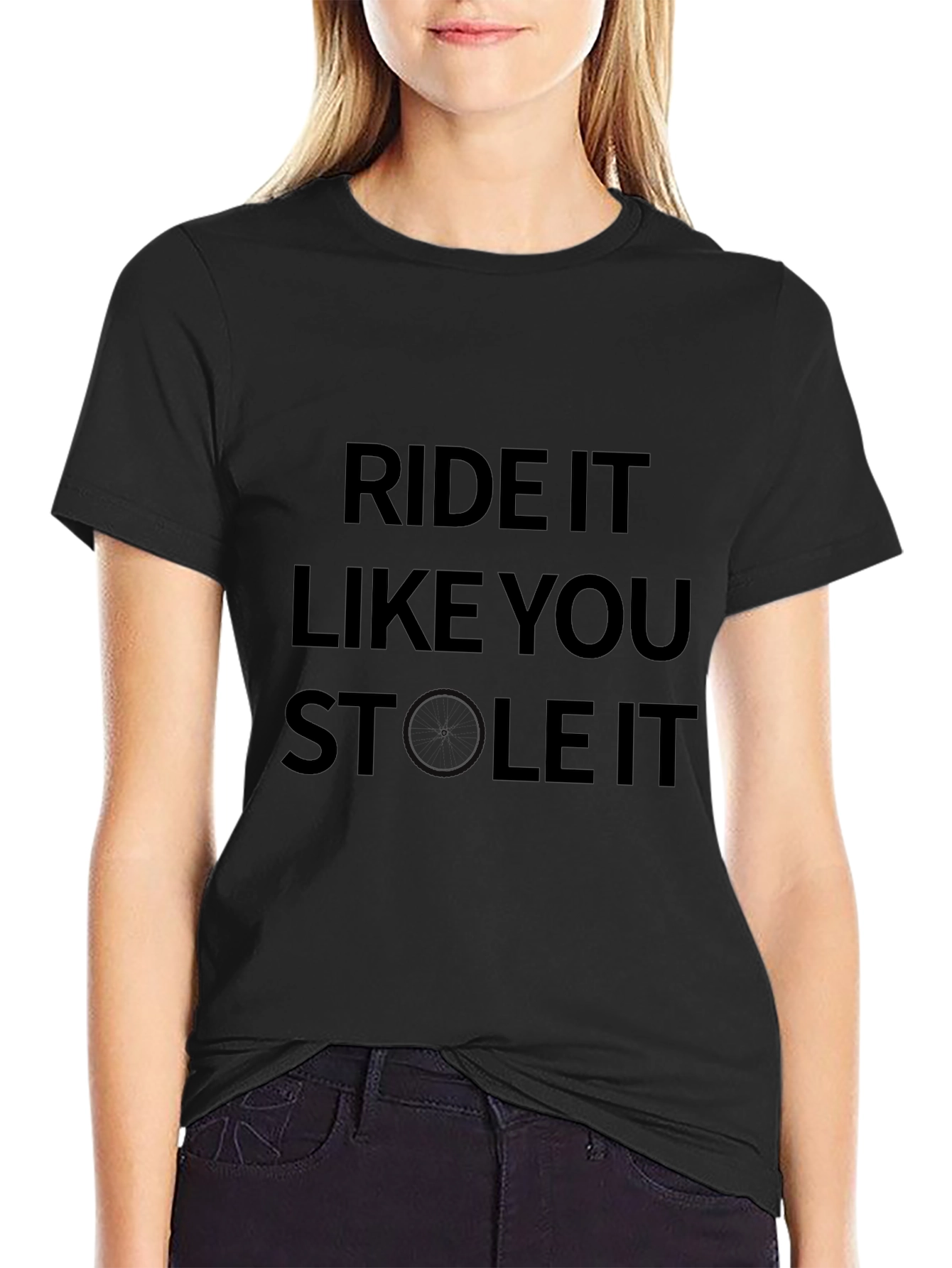 Ride It Like You Stole It T-Shirt