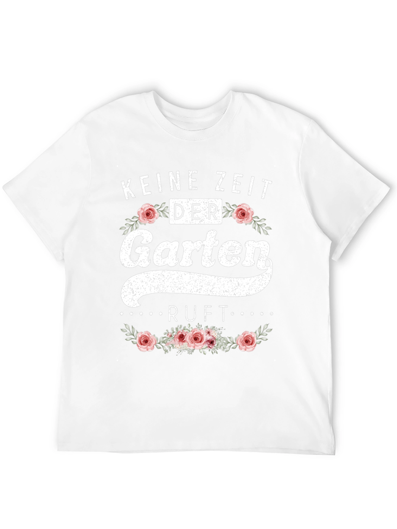 Keine Zeit Der Garten Ruft T-Shirt