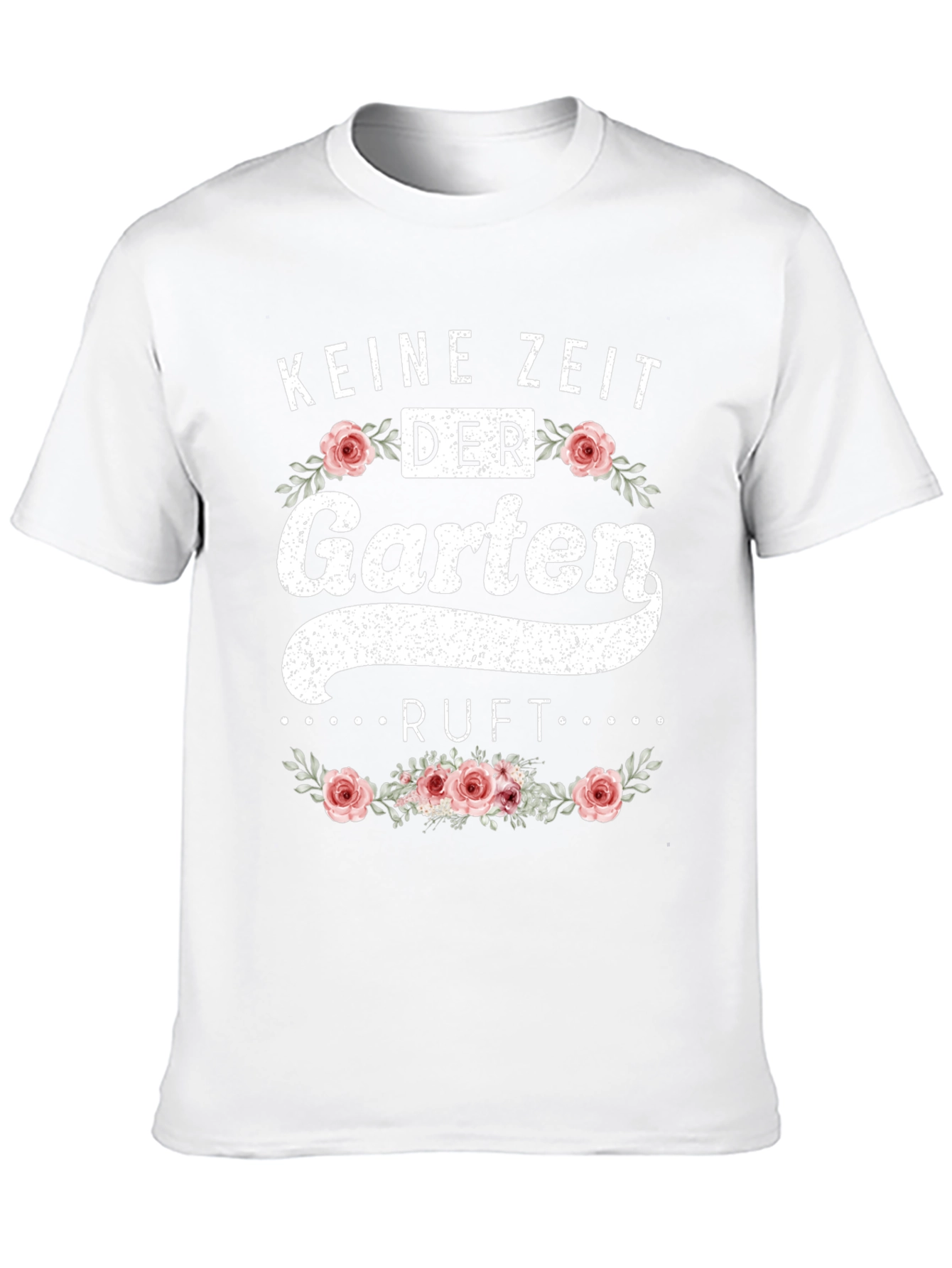 Keine Zeit Der Garten Ruft T-Shirt