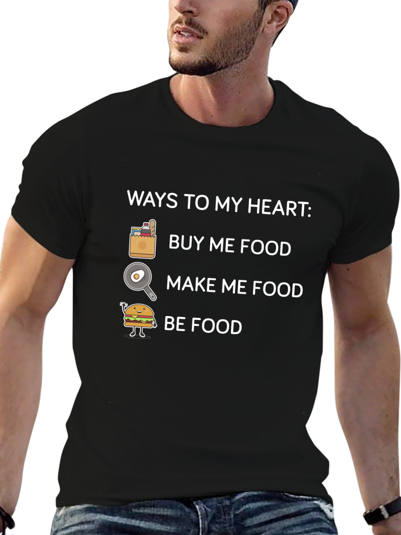 Ways to My Heart Funny Food T-Shirt