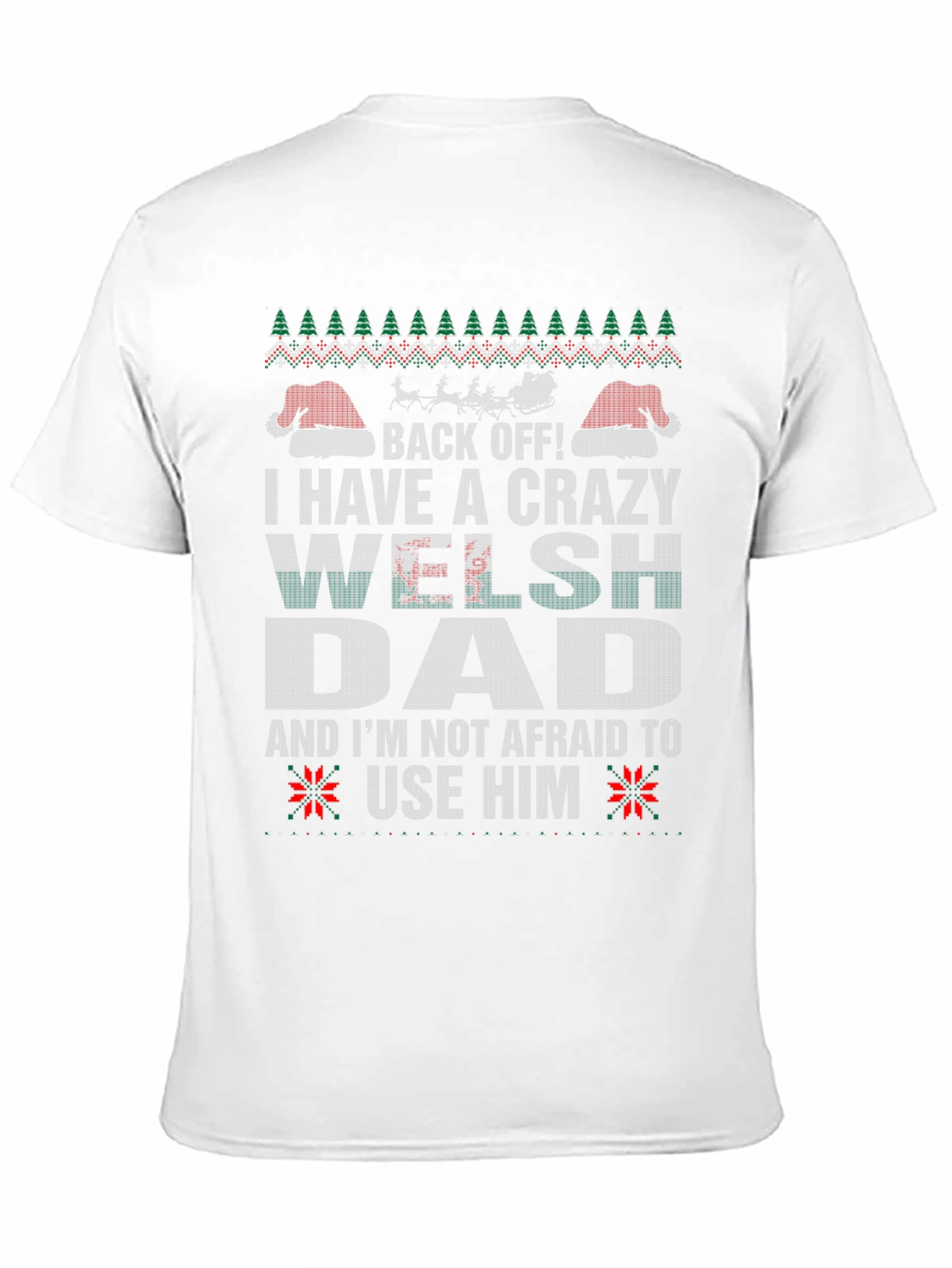 Crazy Welsh Dad Christmas T-Shirt