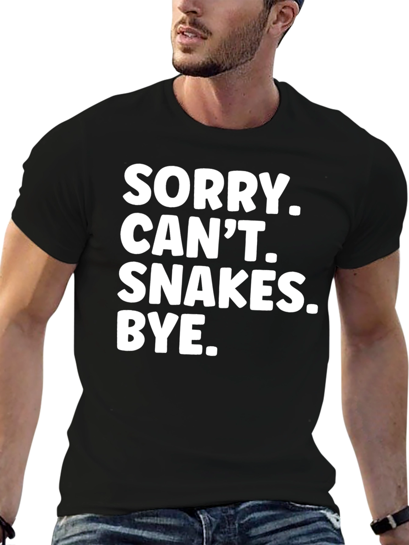 Sorry Cant. Snakes. Bye. T-Shirt - Black