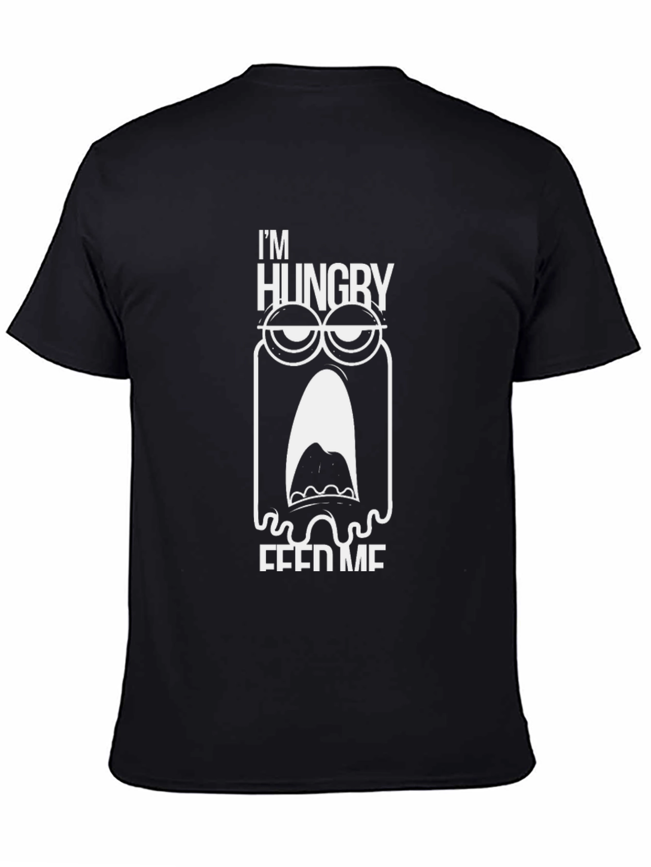 Im Hungry Graphic T-Shirt - Feed Me