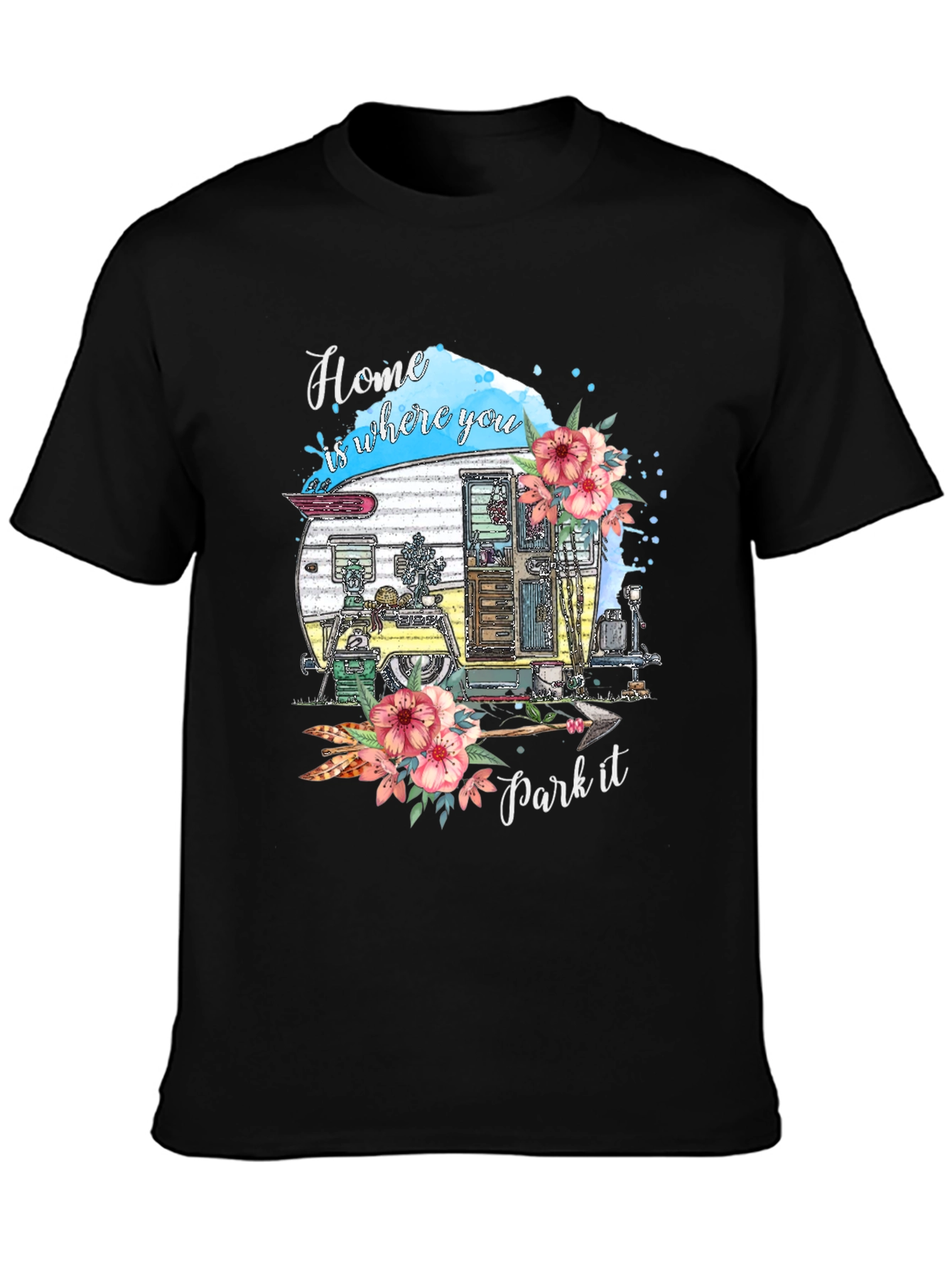 Home is Where You Park It Graphic Tee