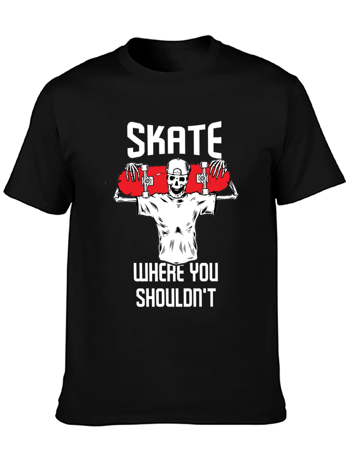 Skate Where You Shouldnt T-Shirt