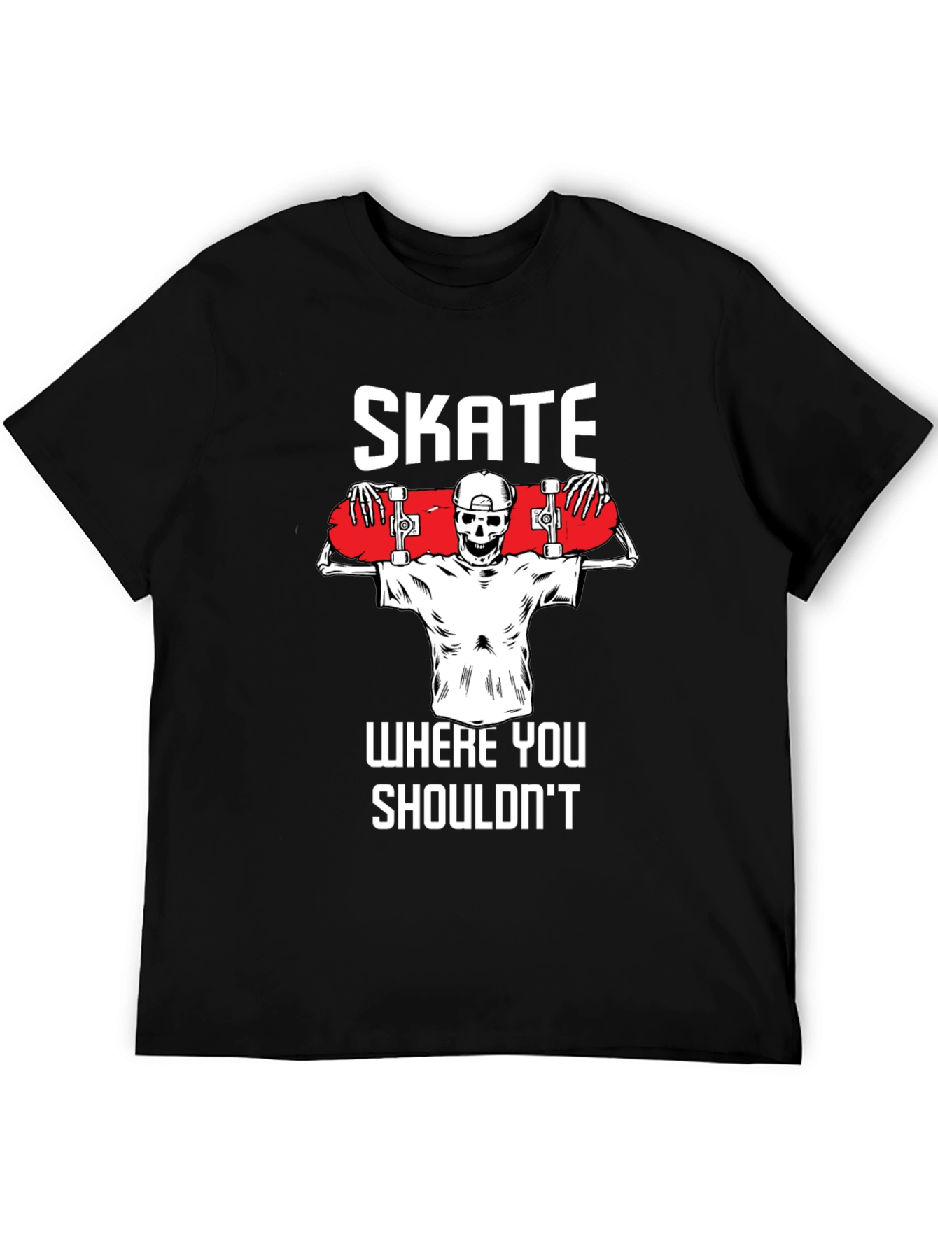 Skate Where You Shouldnt T-Shirt