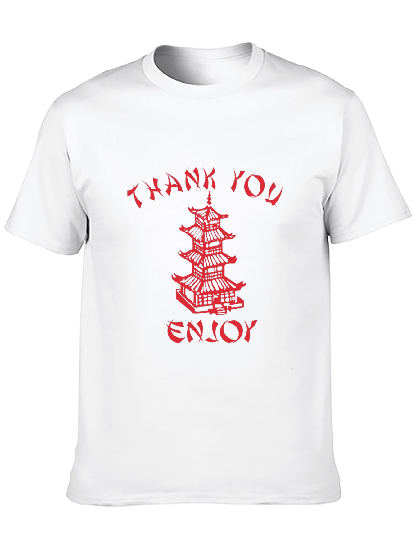 Thank You Enjoy Graphic Tee