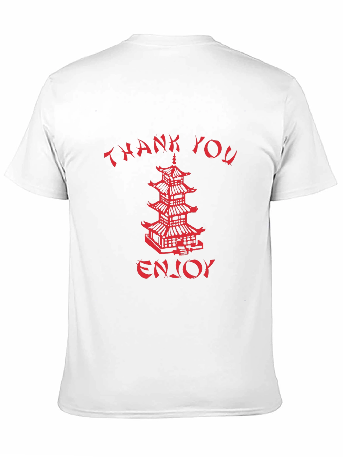 Thank You Enjoy Graphic Tee