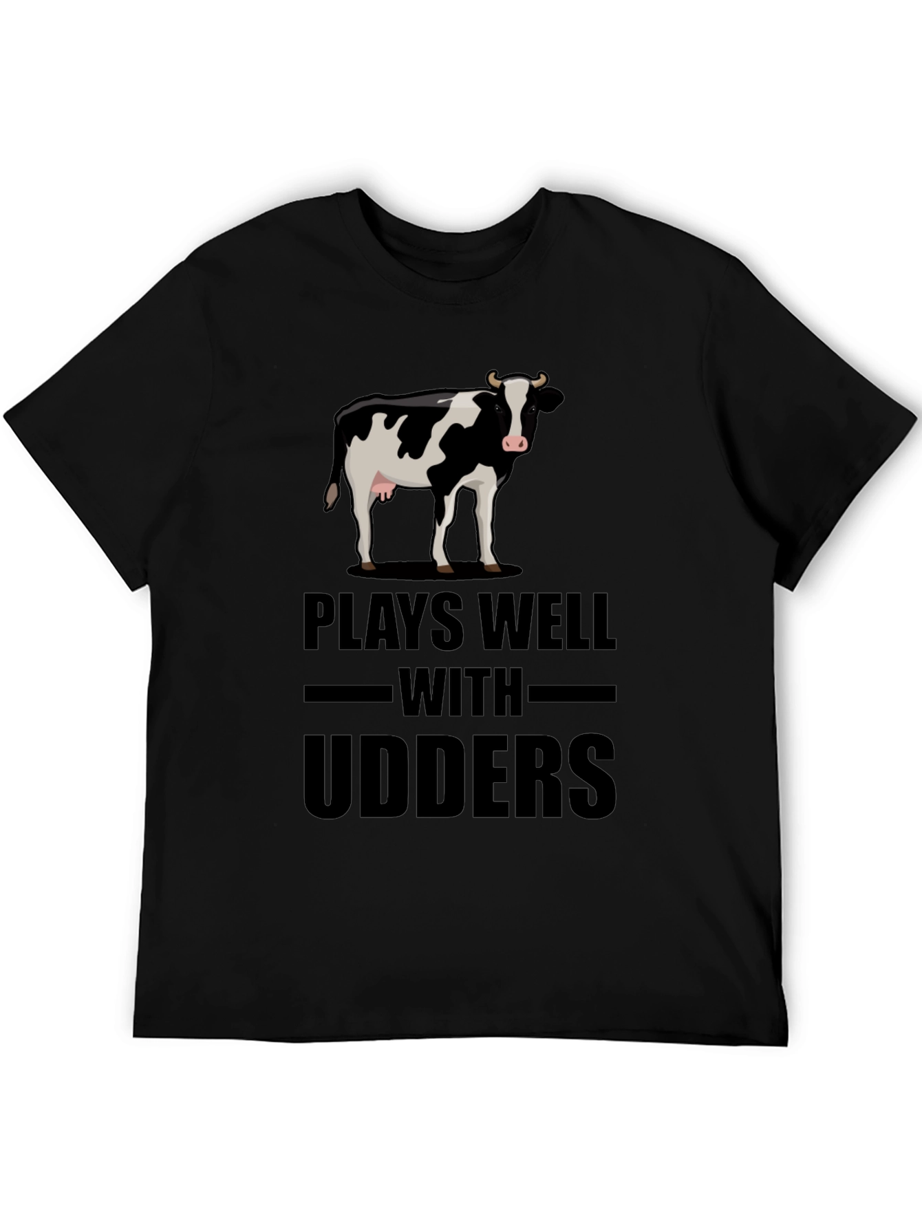 Plays Well with Udders Funny Cow Graphic T-Shirt