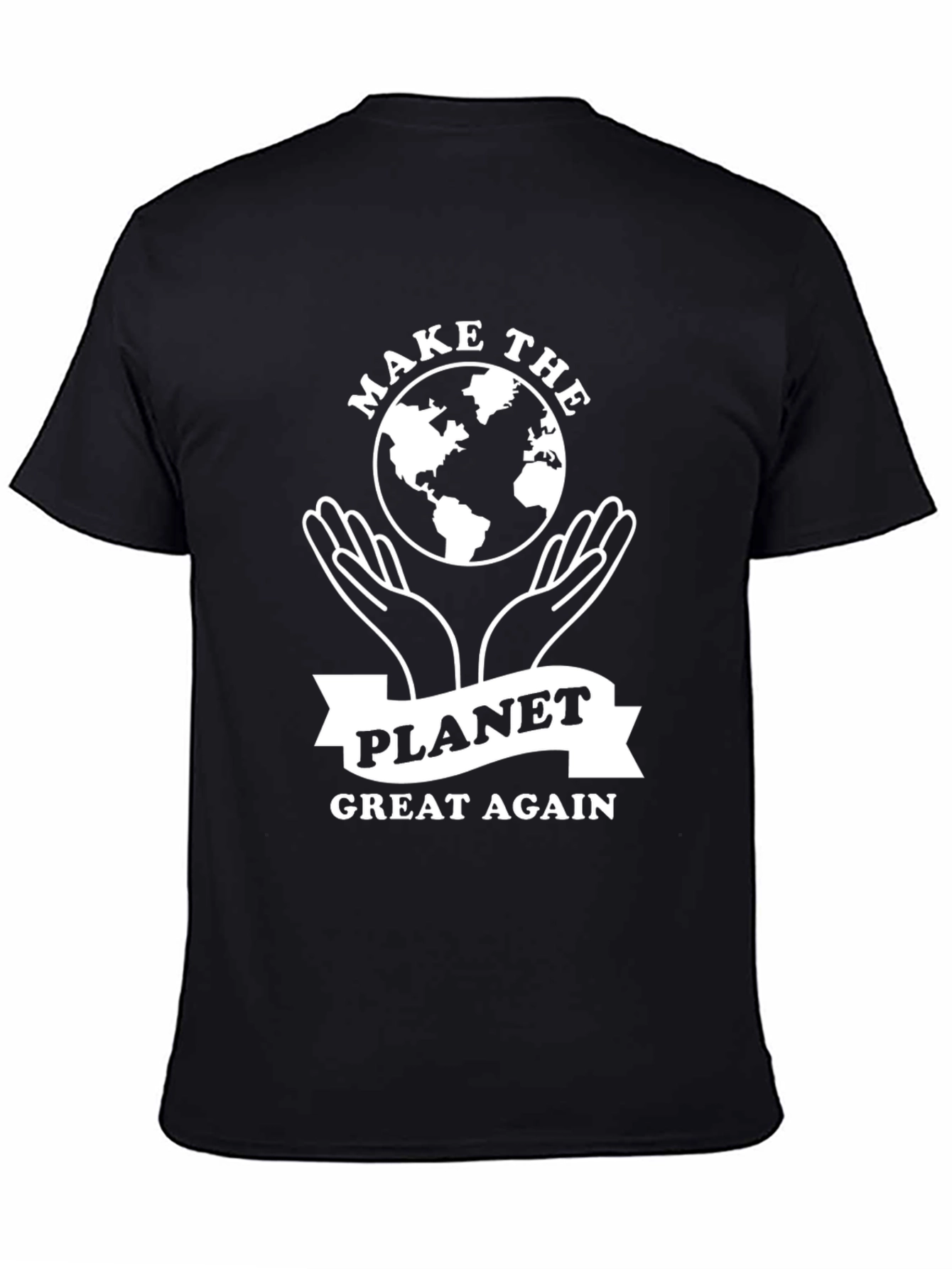 Make the Planet Great Again T-Shirt