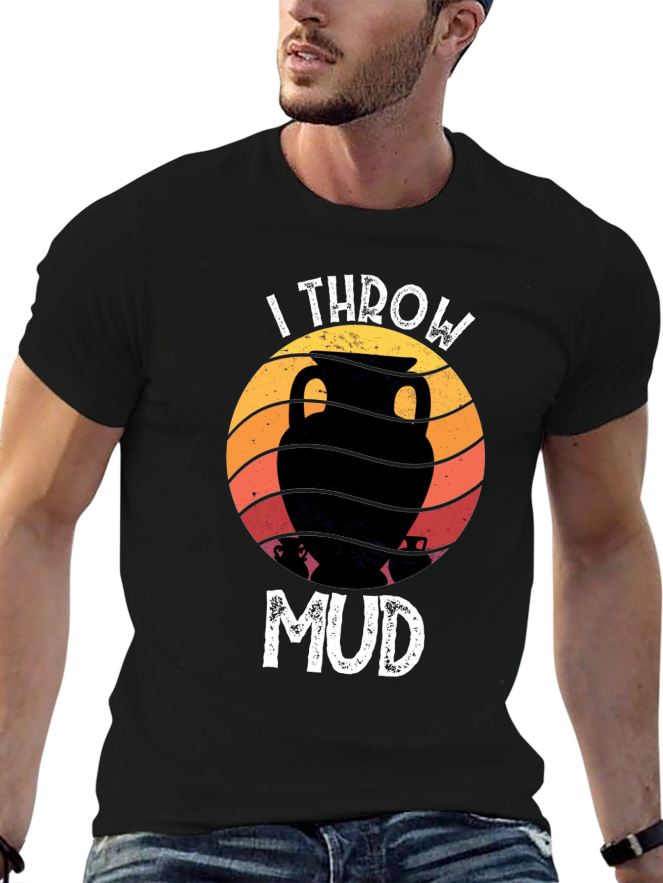 I Throw Mud Pottery T-Shirt