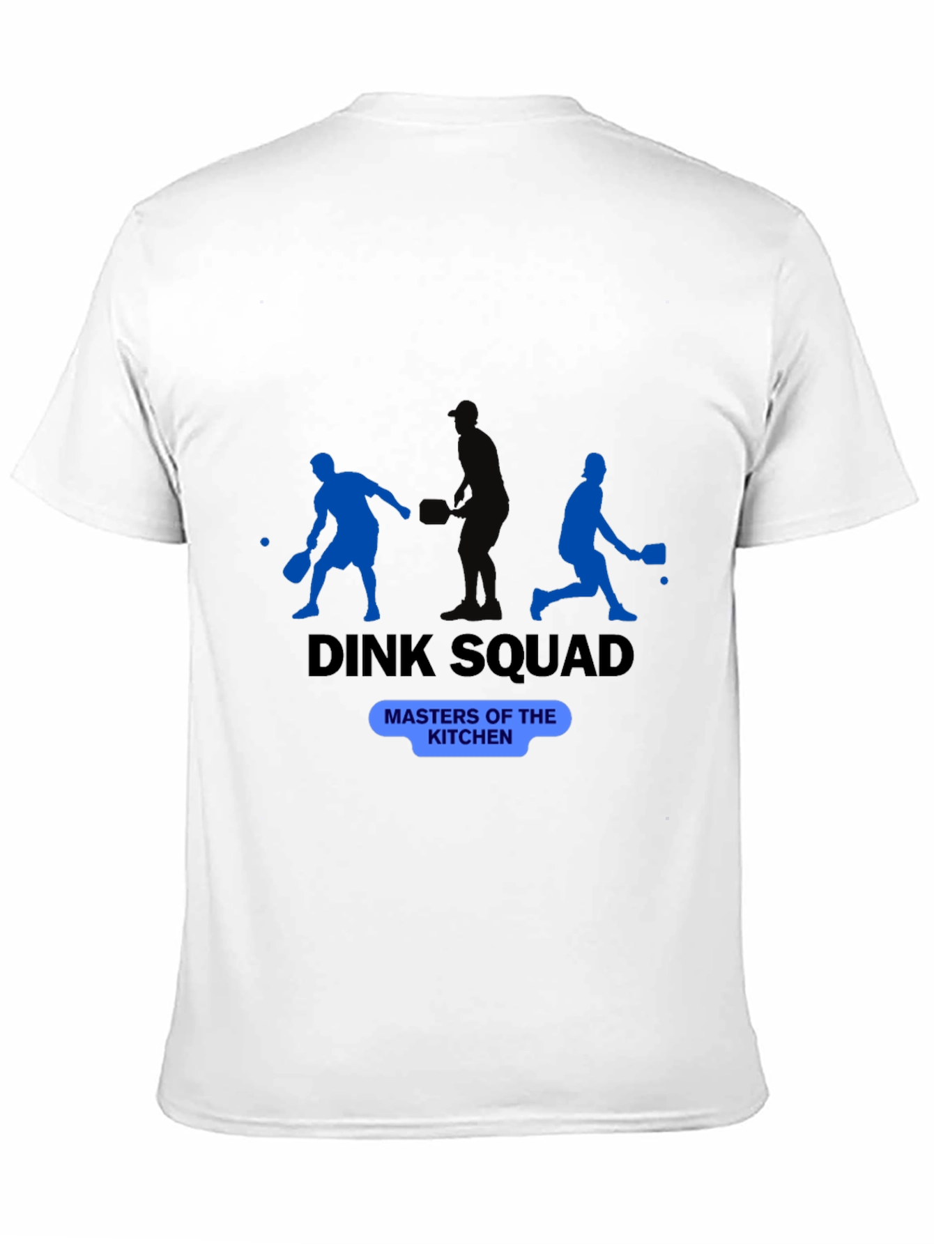 Dink Squad Pickleball T-Shirt - Masters of the Kitchen