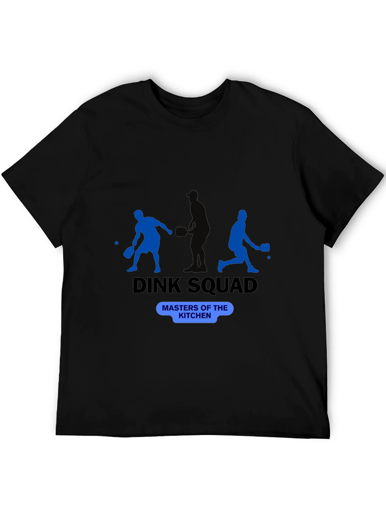 Dink Squad Pickleball T-Shirt - Masters of the Kitchen