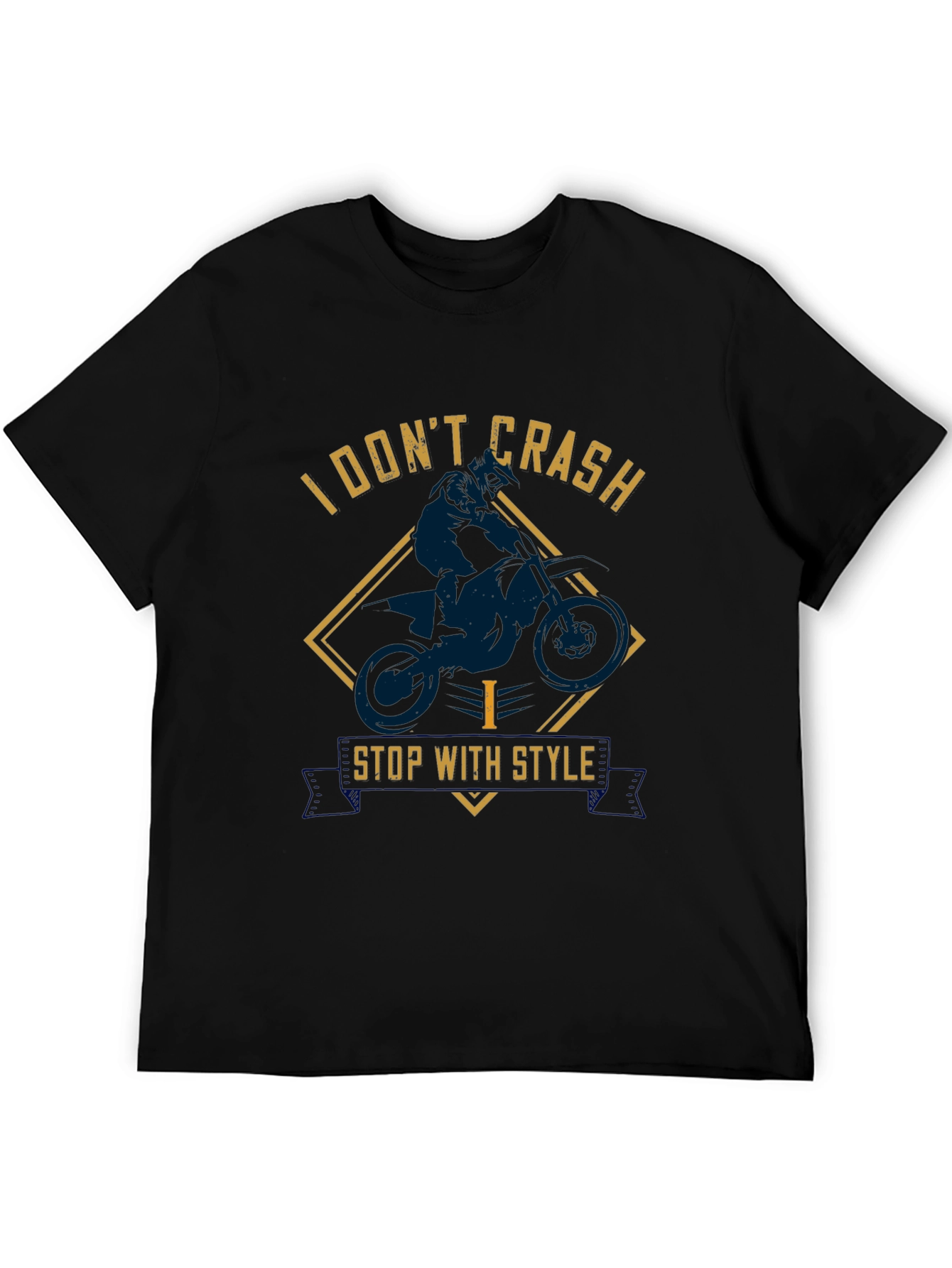 I Dont Crash I Stop With Style T-Shirt