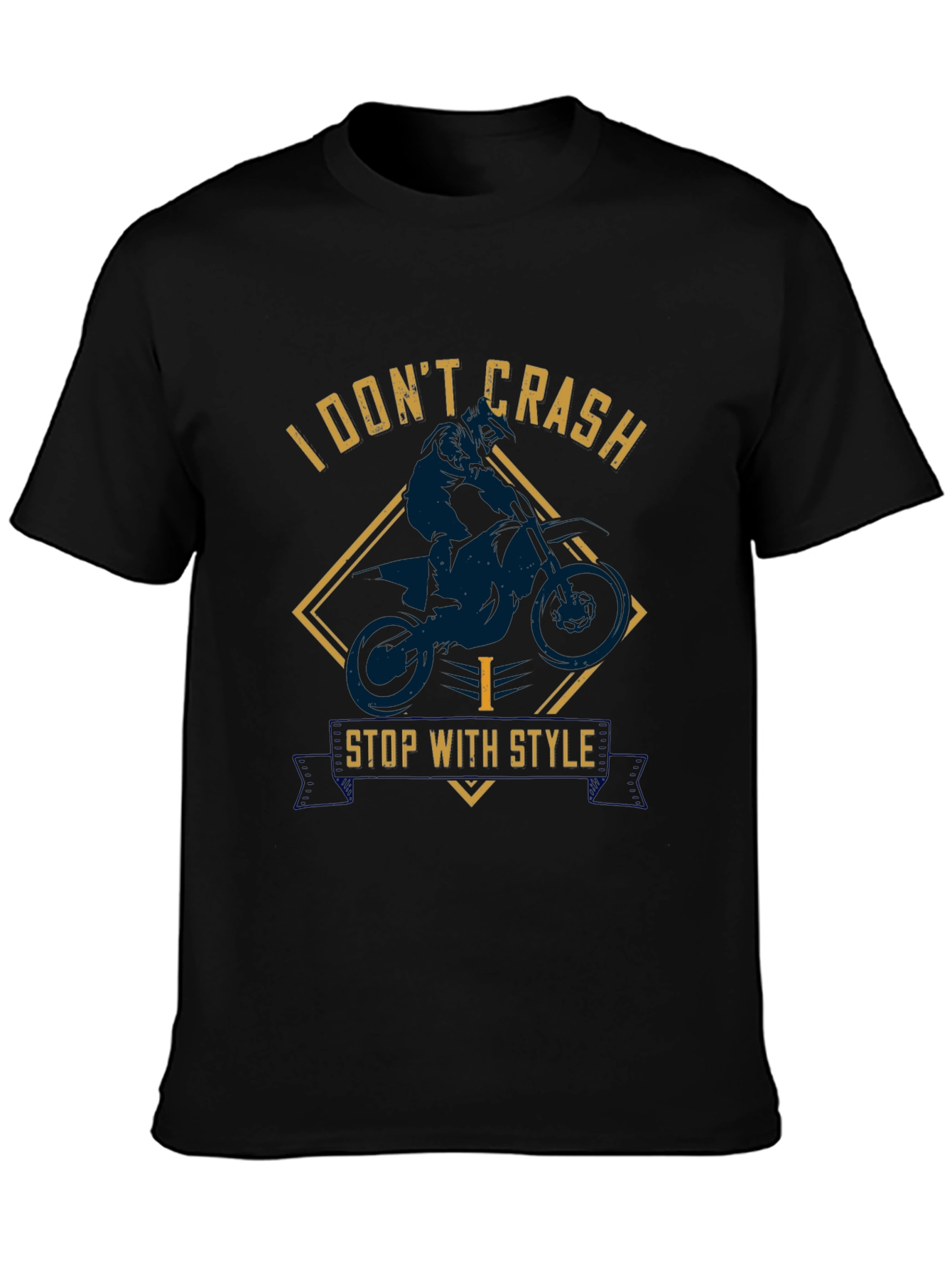 I Dont Crash I Stop With Style T-Shirt