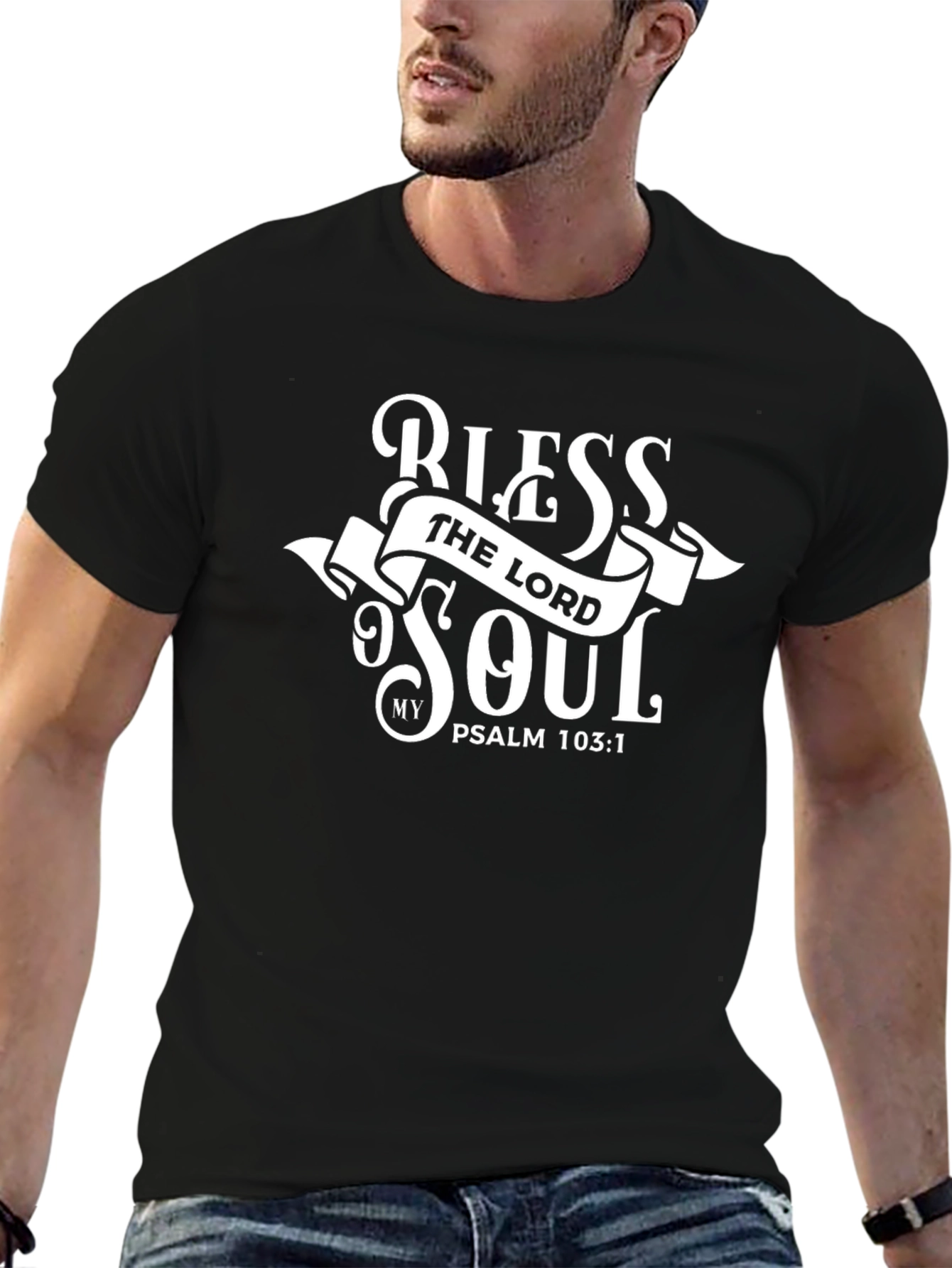 Bless the Lord Psalm 103:1 T-Shirt