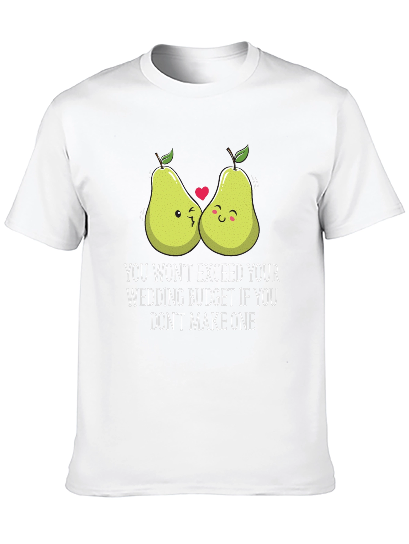 Funny Pear Wedding Budget T-Shirt