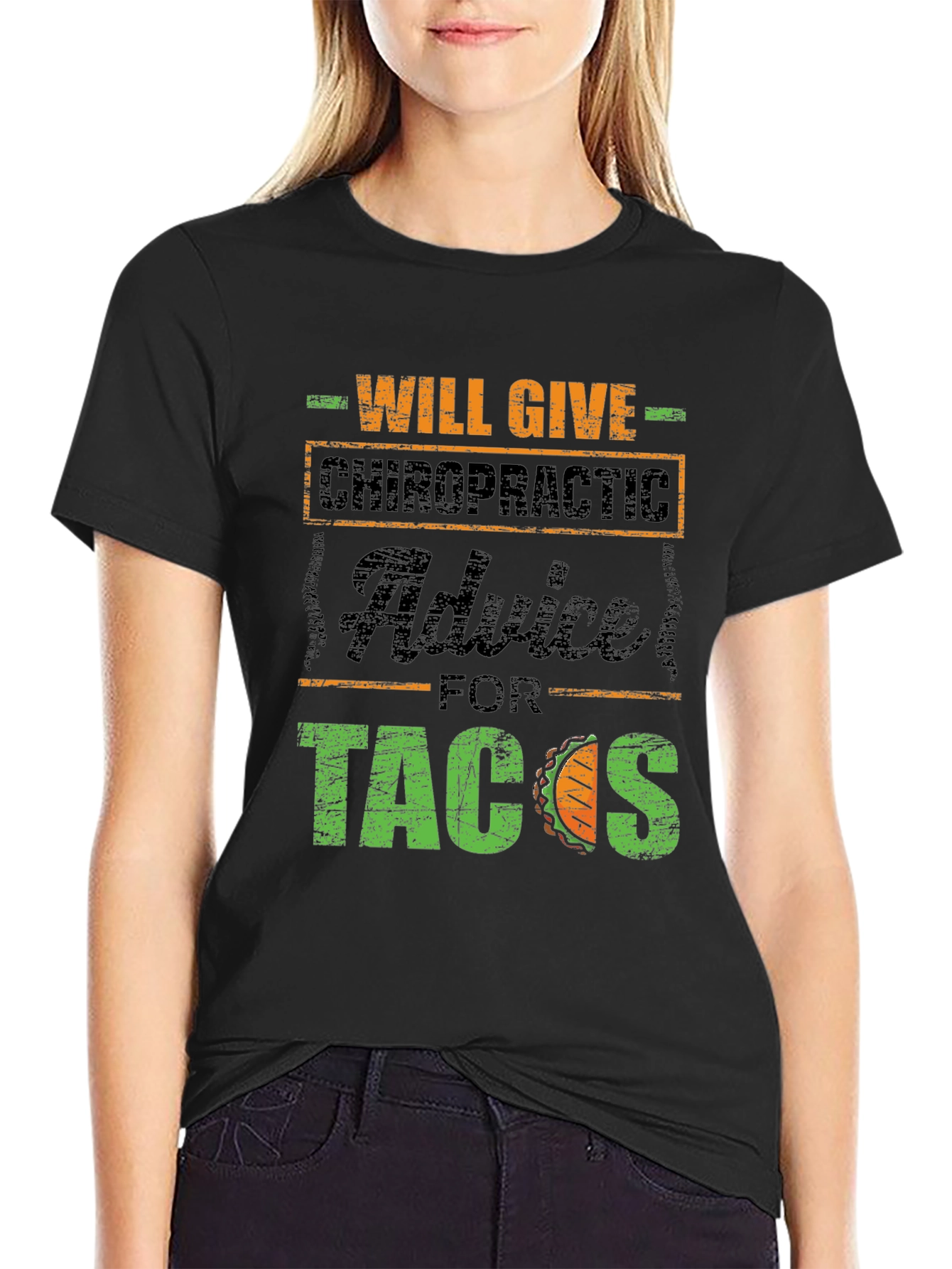 Chiropractic Advice for Tacos T-Shirt