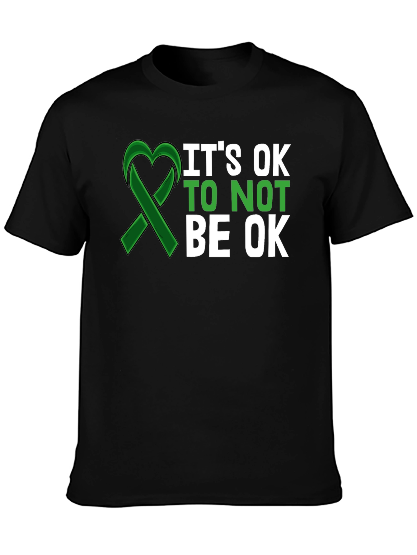 Its Ok To Not Be Ok T-Shirt