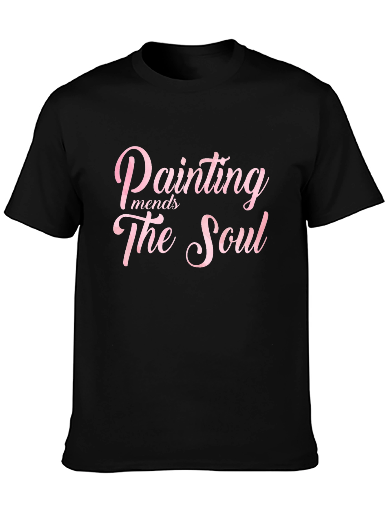 Painting Mends The Soul Black T-Shirt