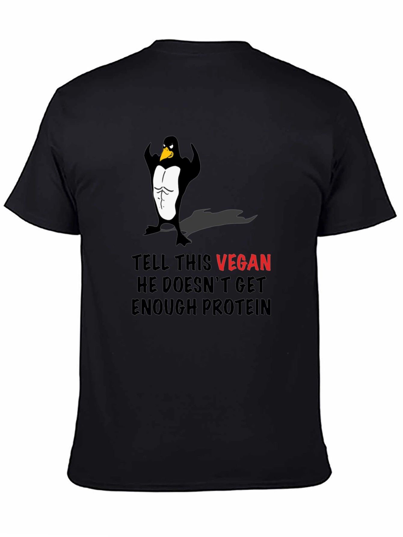 Vegan Penguin Muscle T-Shirt - Protein Humor