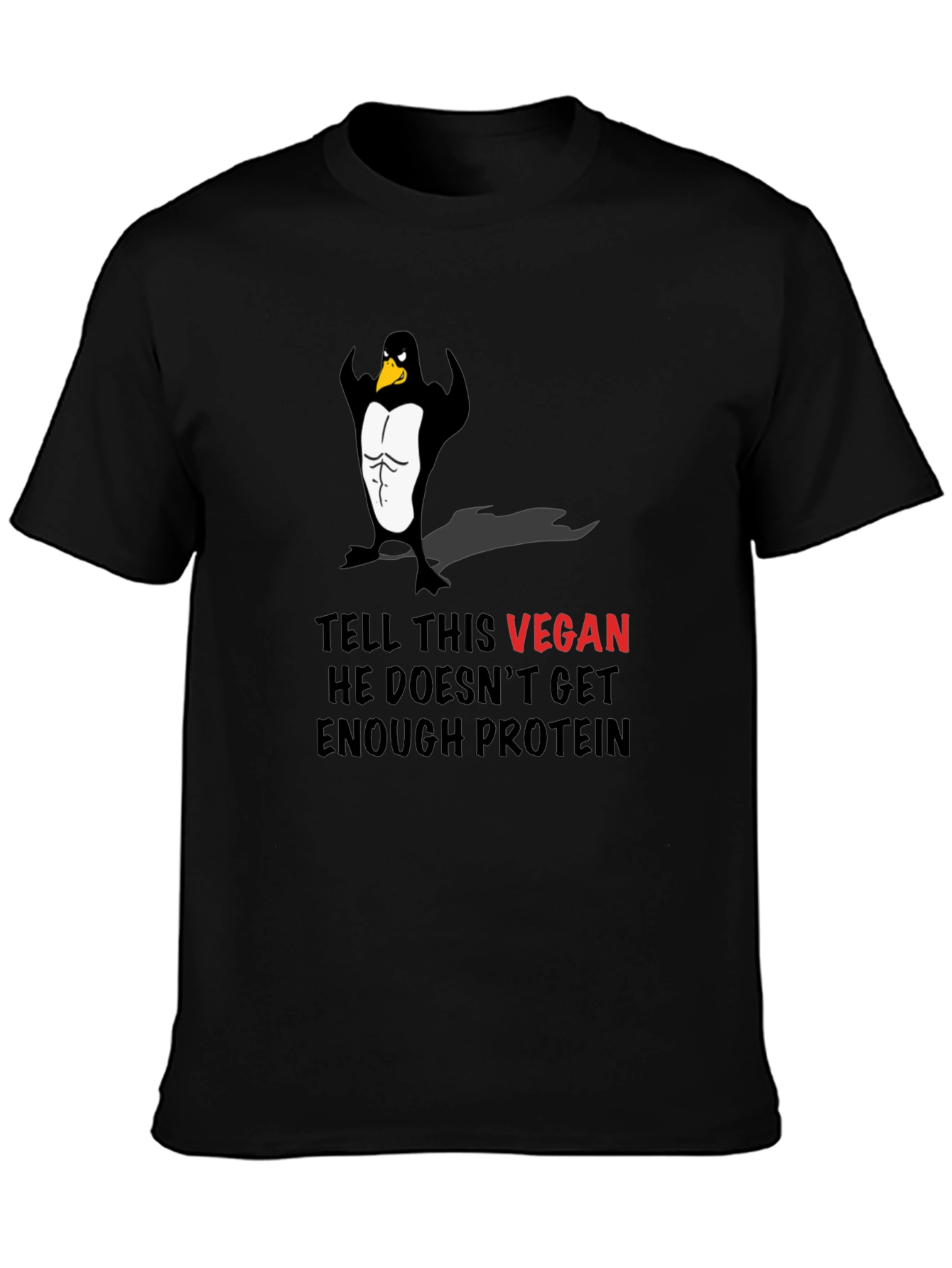 Vegan Penguin Muscle T-Shirt - Protein Humor