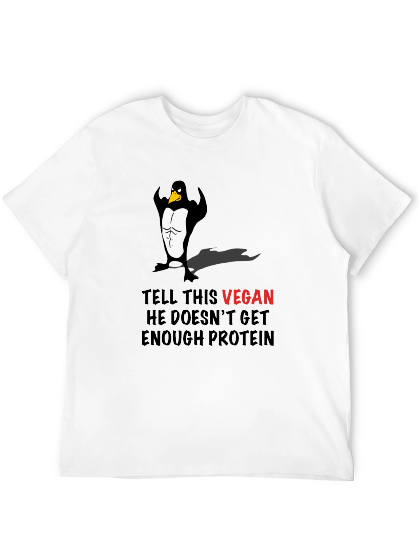Vegan Penguin Muscle T-Shirt - Protein Humor