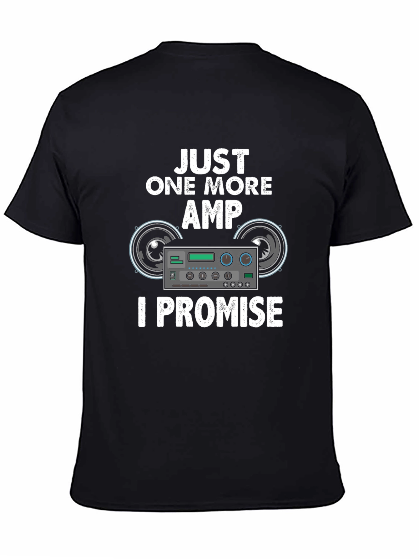 Just One More Amp T-Shirt Music Lover Tee