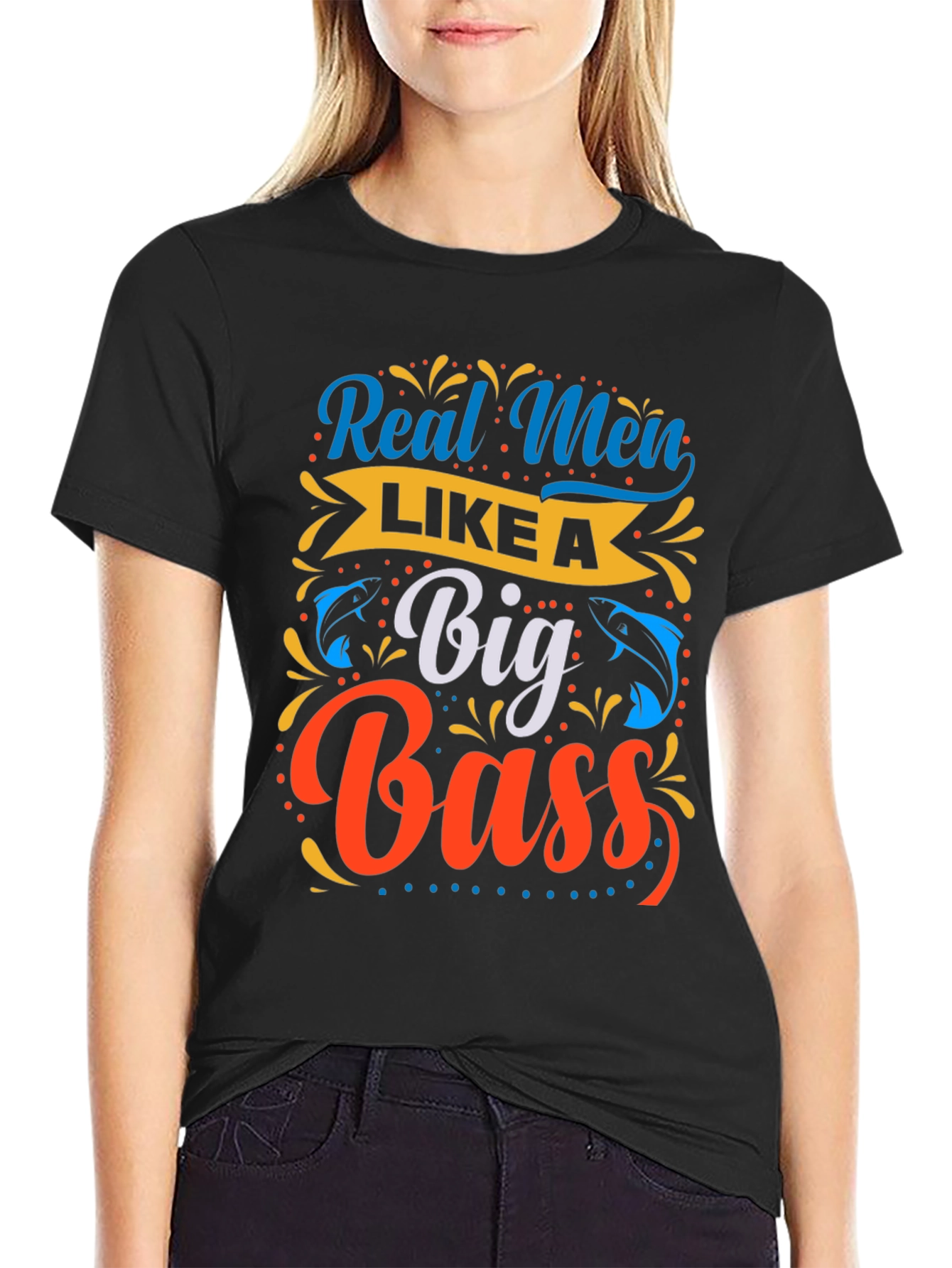 Real Men Like a Big Bass Fishing T-Shirt