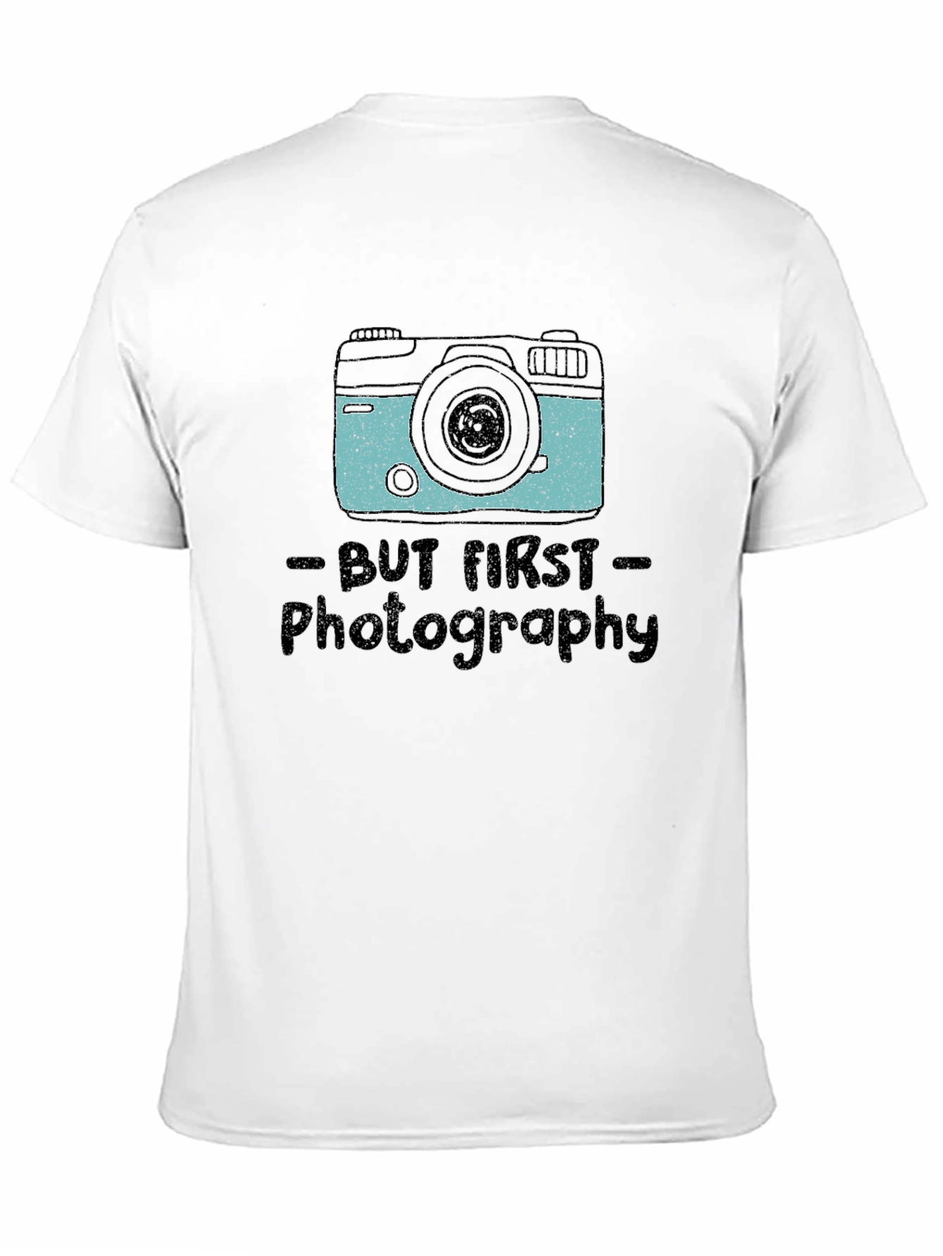 Photography First T-Shirt