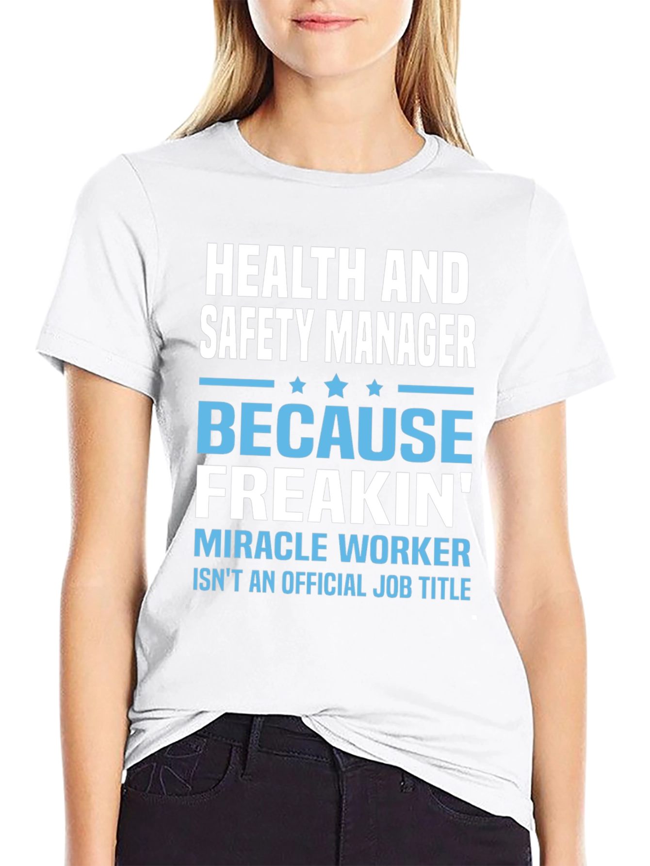 Health & Safety Manager T-Shirt