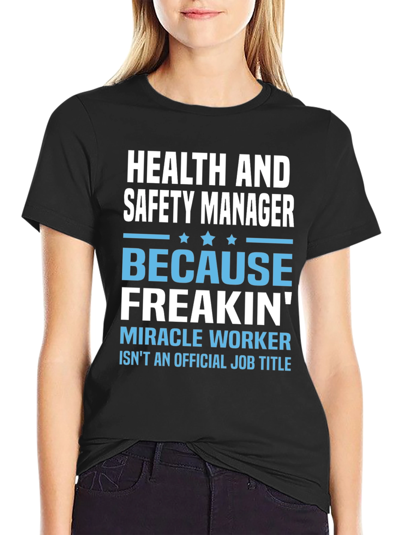 Health & Safety Manager T-Shirt