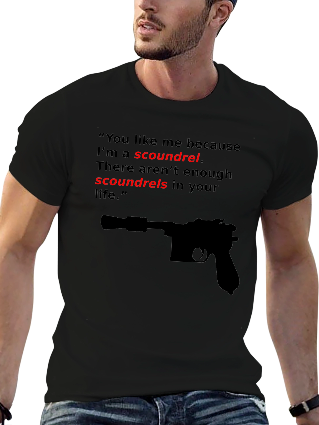 Scoundrel T-Shirt - Movie Quote Tee