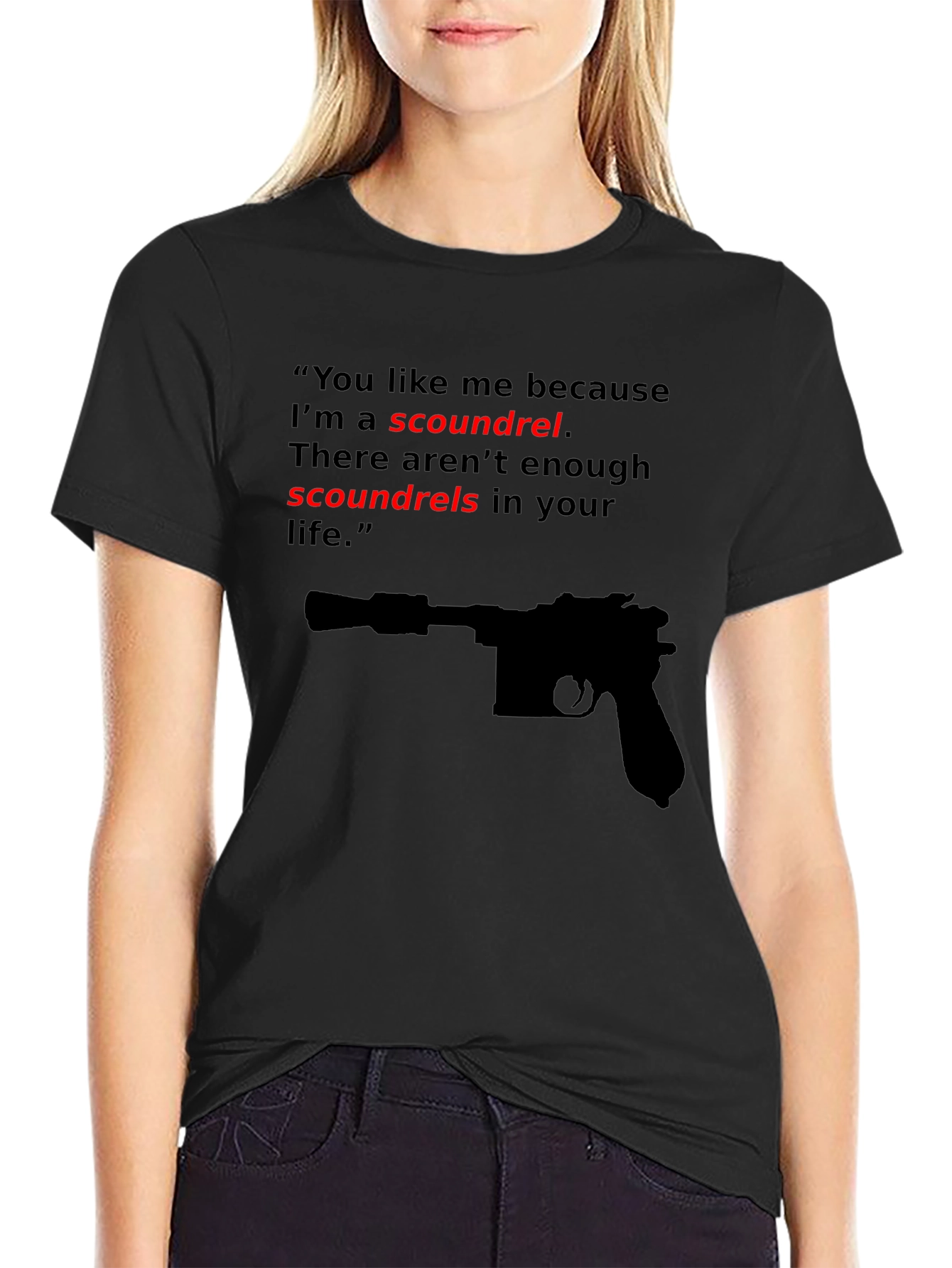 Scoundrel T-Shirt - Movie Quote Tee