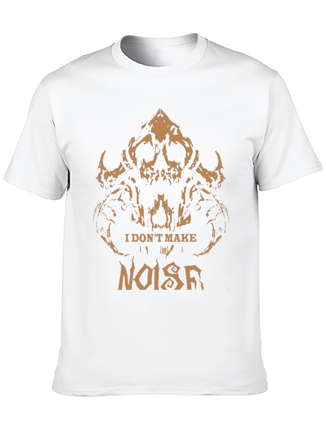 I Dont Make Noise Graphic Tee - Skull Design