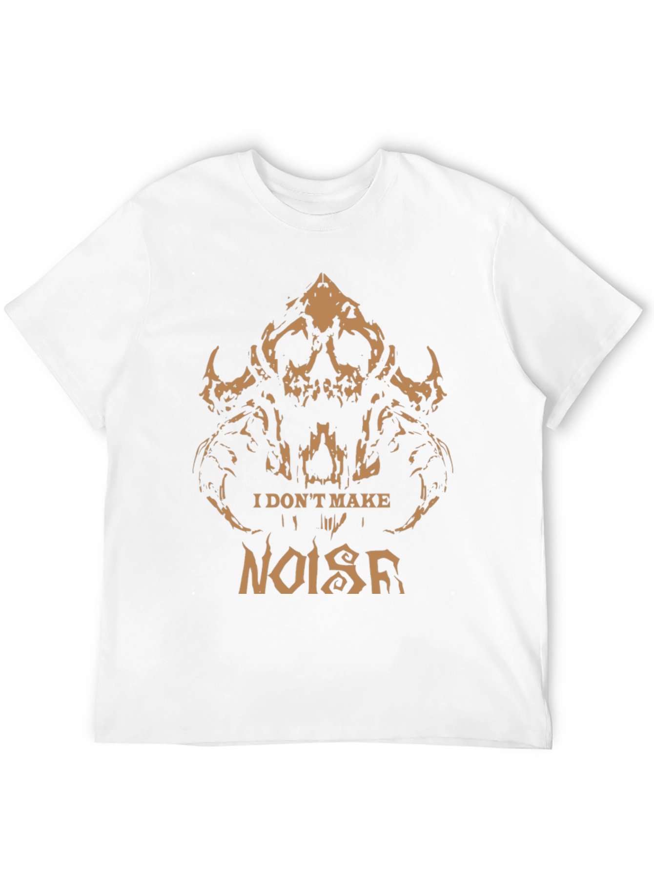I Dont Make Noise Graphic Tee - Skull Design