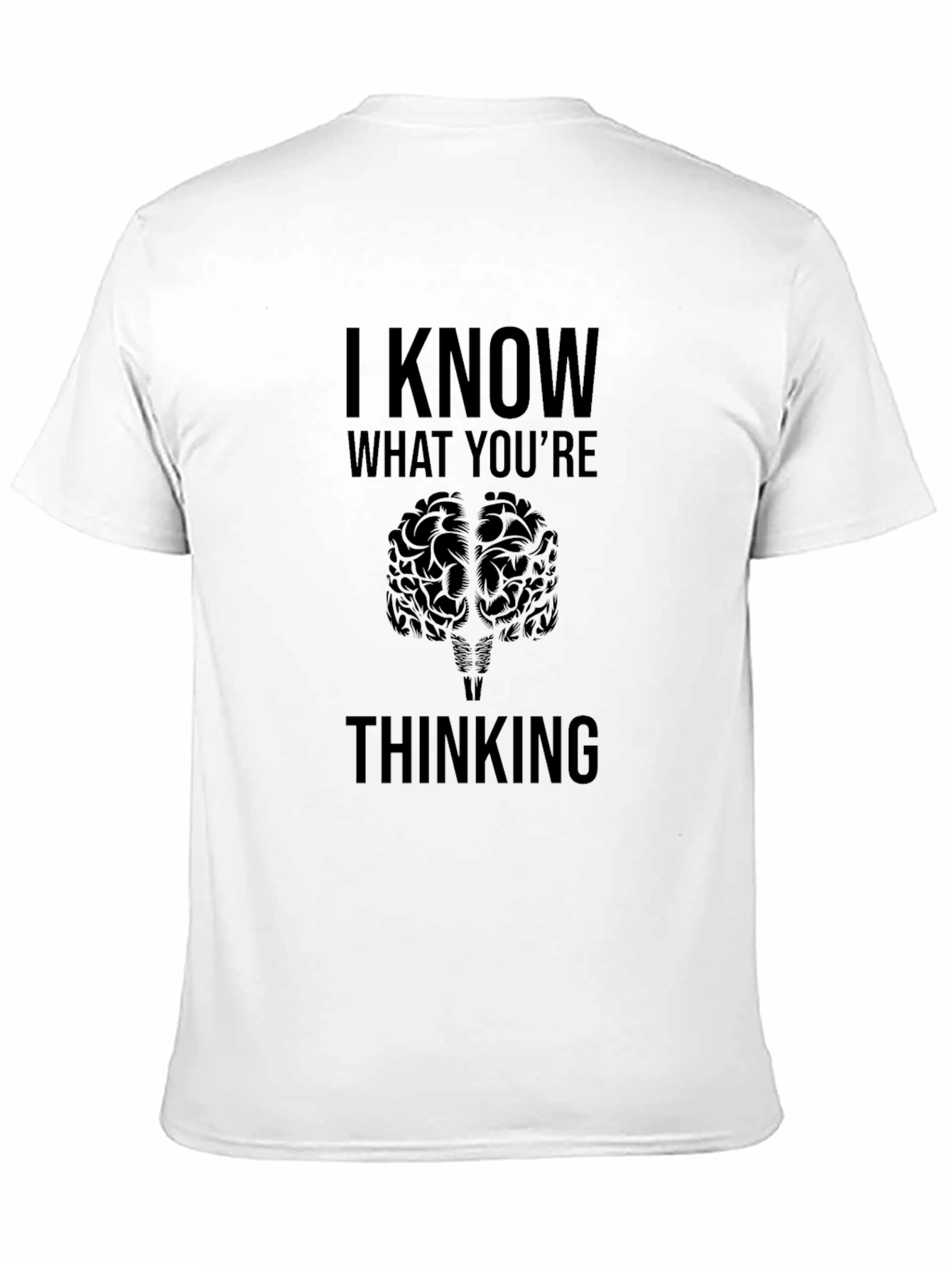 I Know What Youre Thinking Brain Graphic Tee
