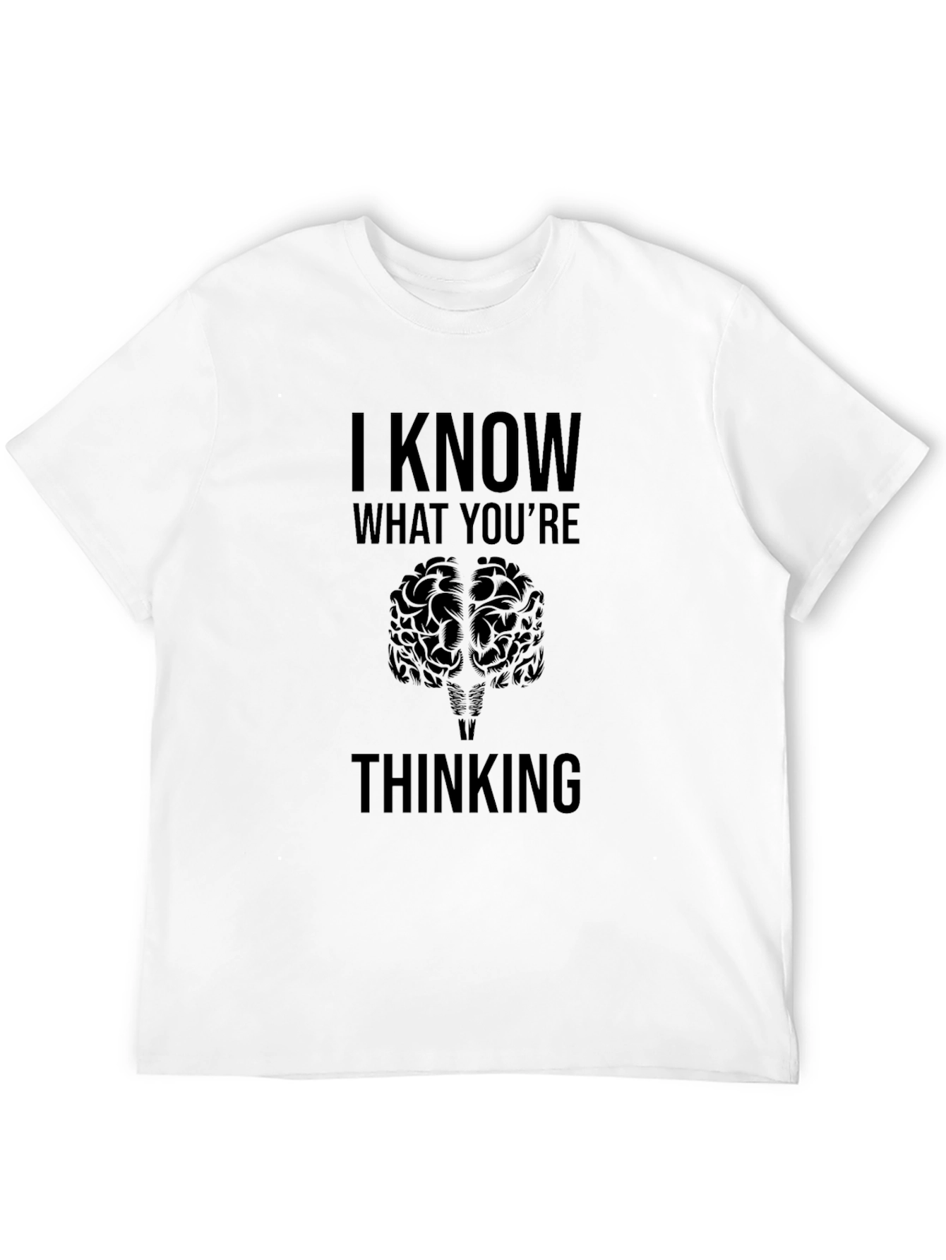 I Know What Youre Thinking Brain Graphic Tee