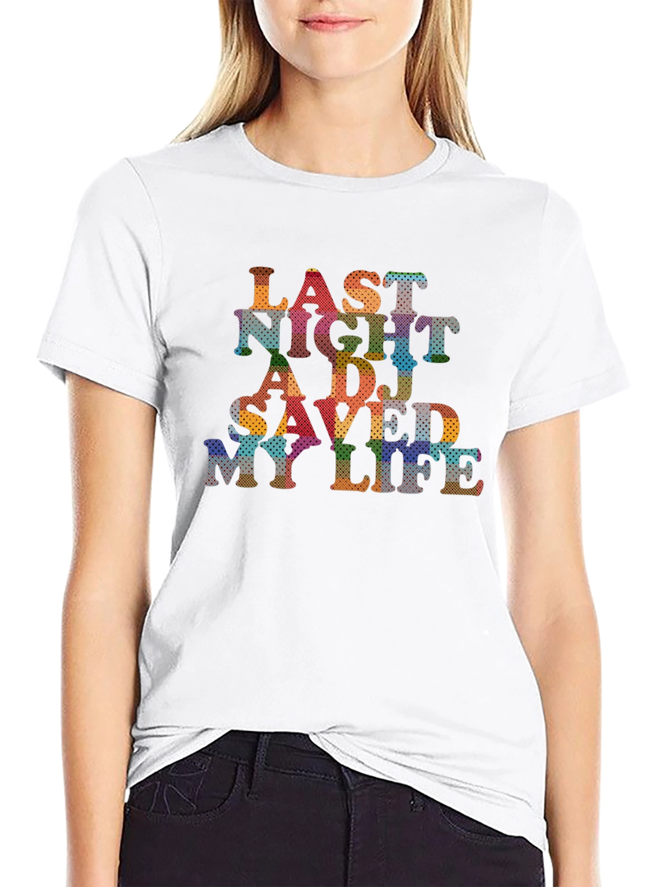 Last Night A DJ Saved My Life Mens T-Shirt