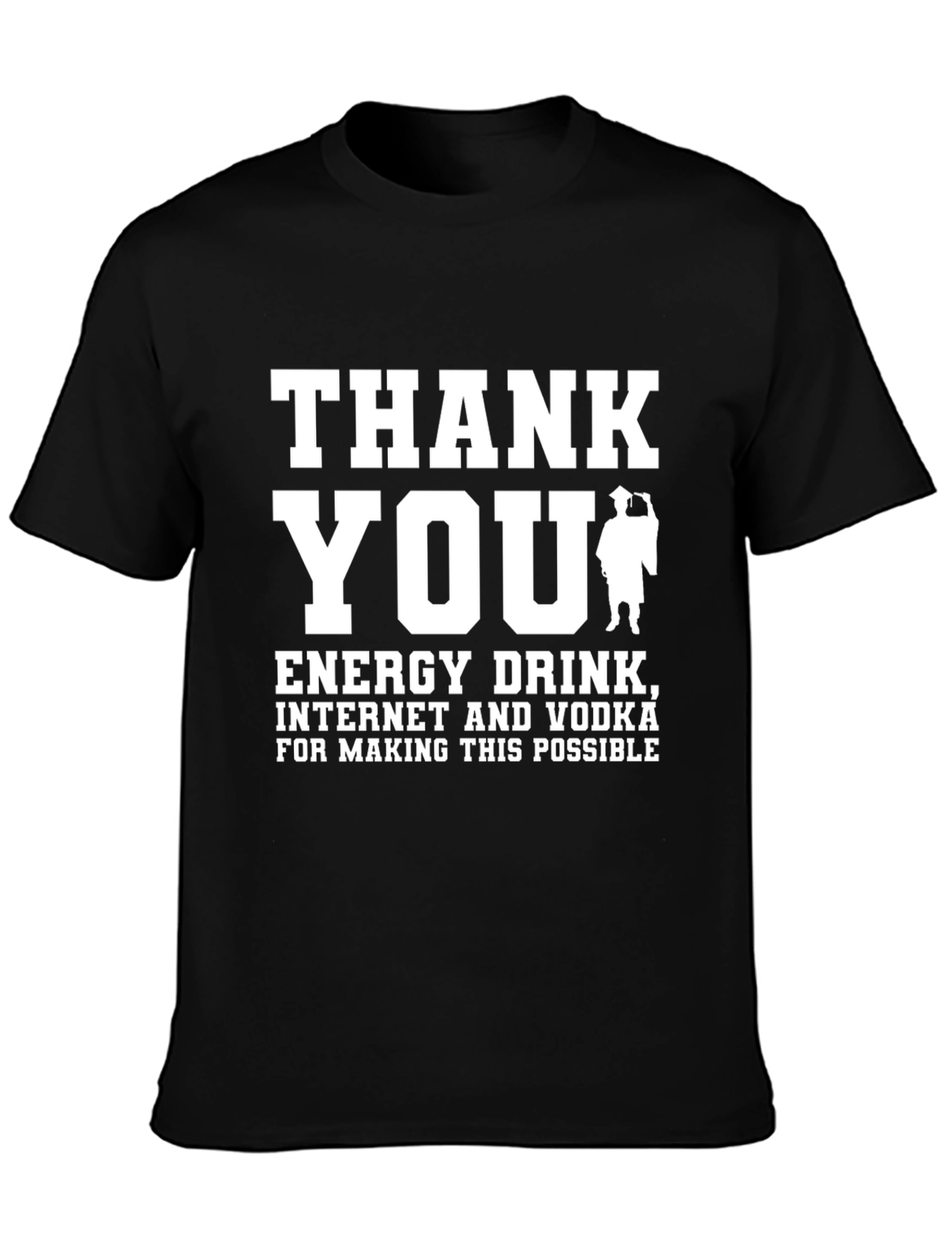Thank You Energy Drink T-Shirt