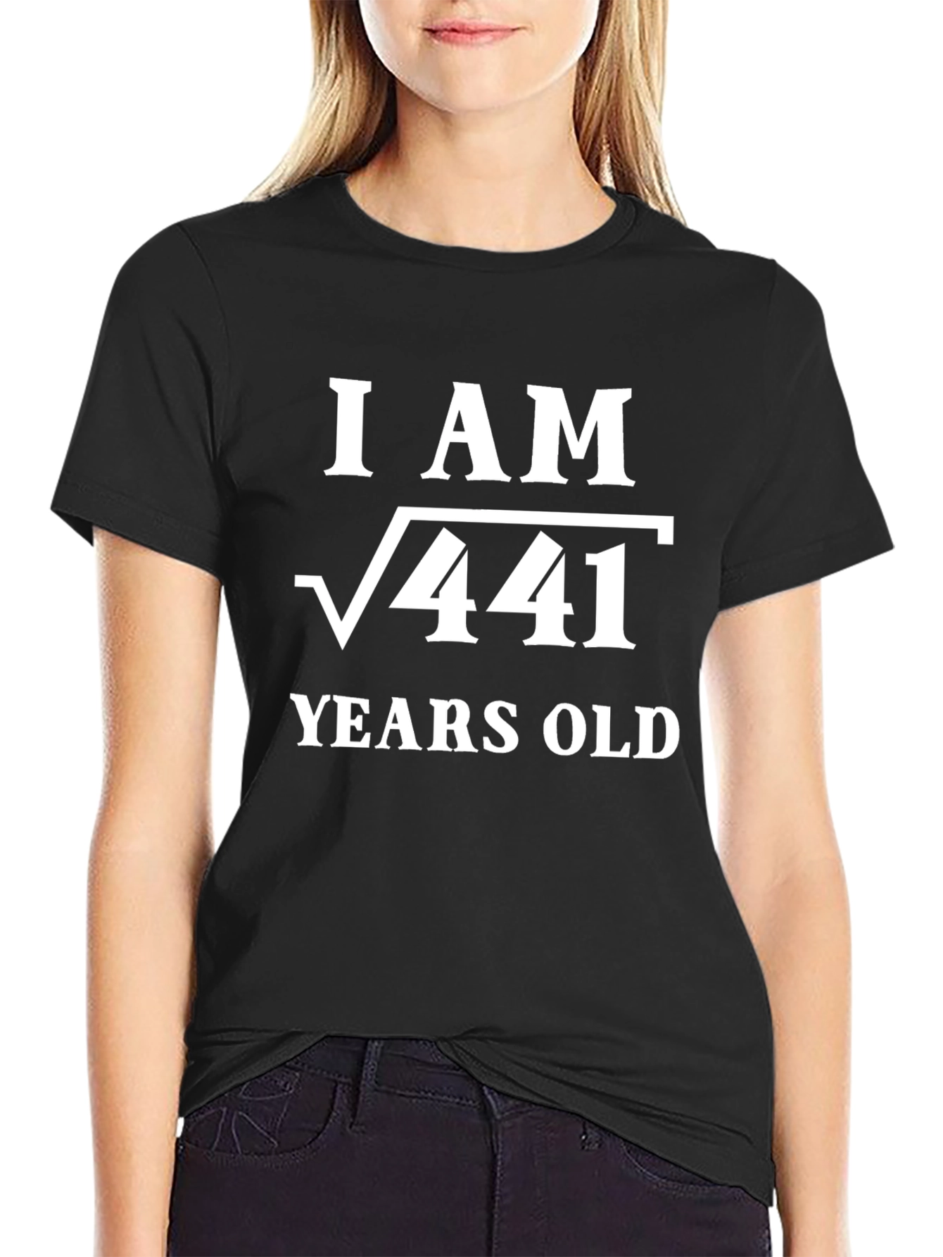 I AM √441 YEARS OLD Black T-Shirt
