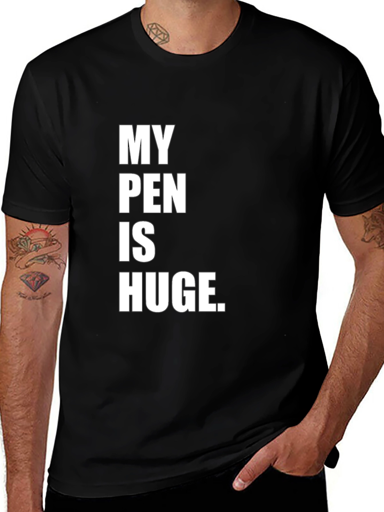 My Pen Is Huge Tee - Bold Statement T-Shirt