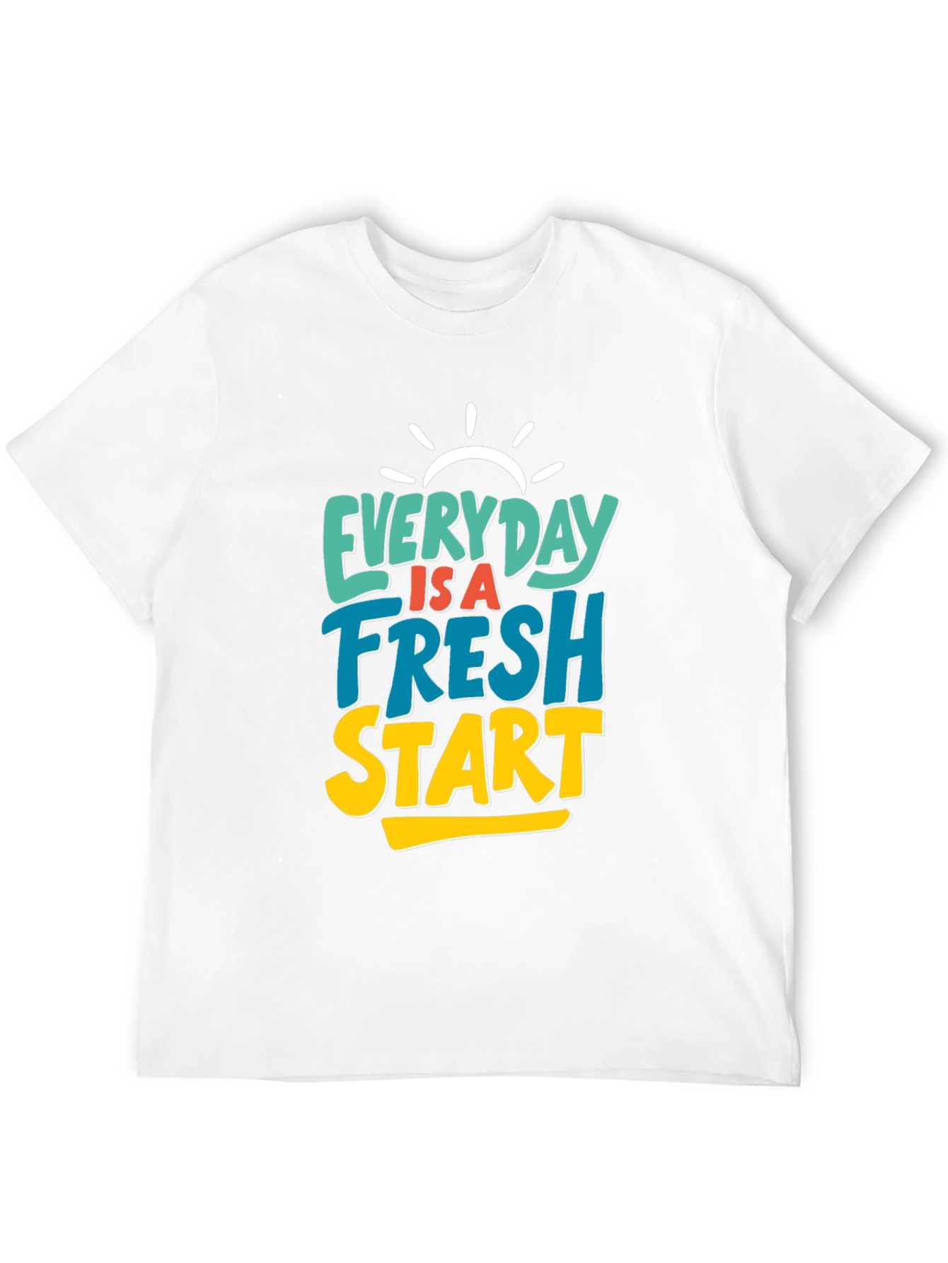 Everyday Fresh Start Graphic Tee
