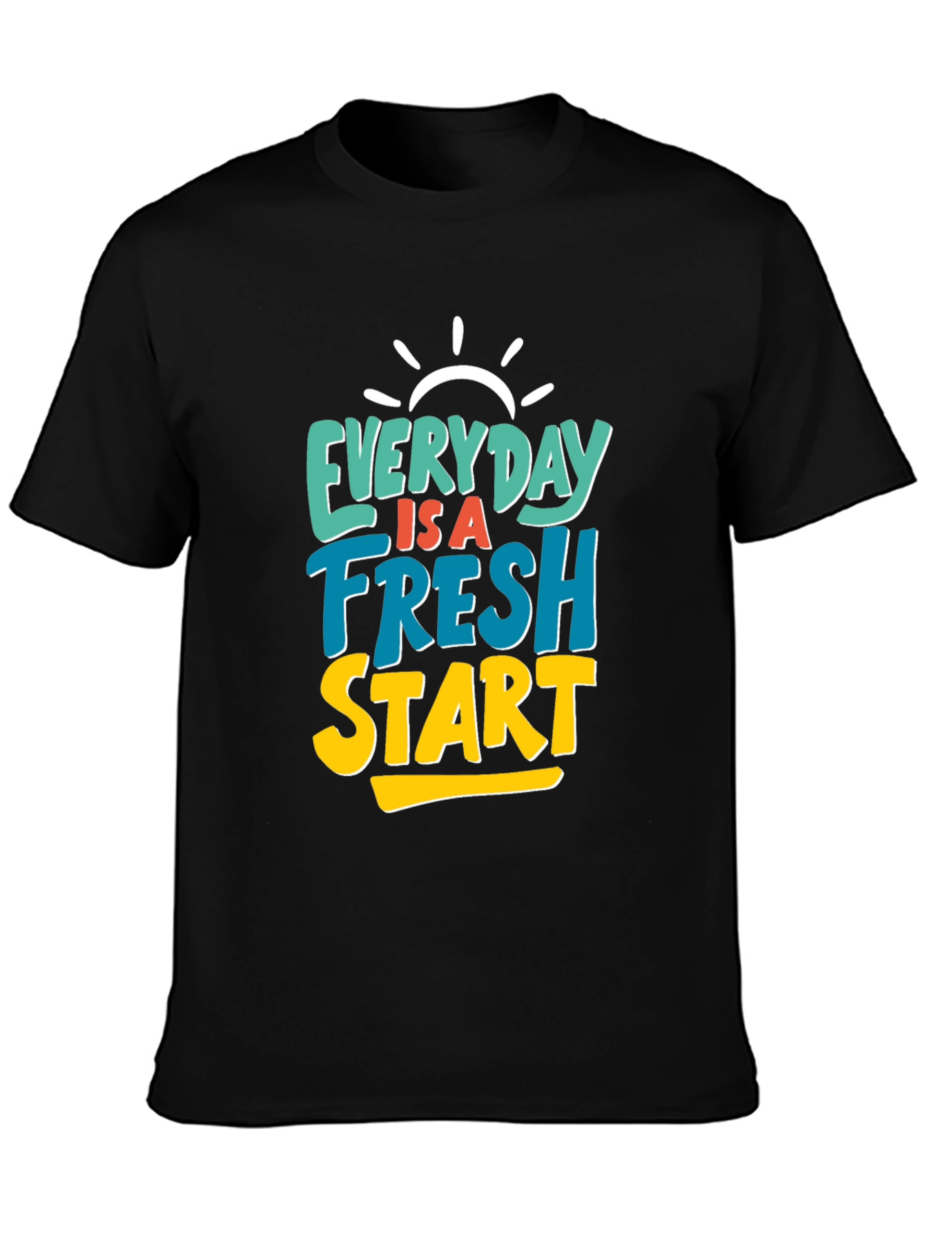 Everyday Fresh Start Graphic Tee