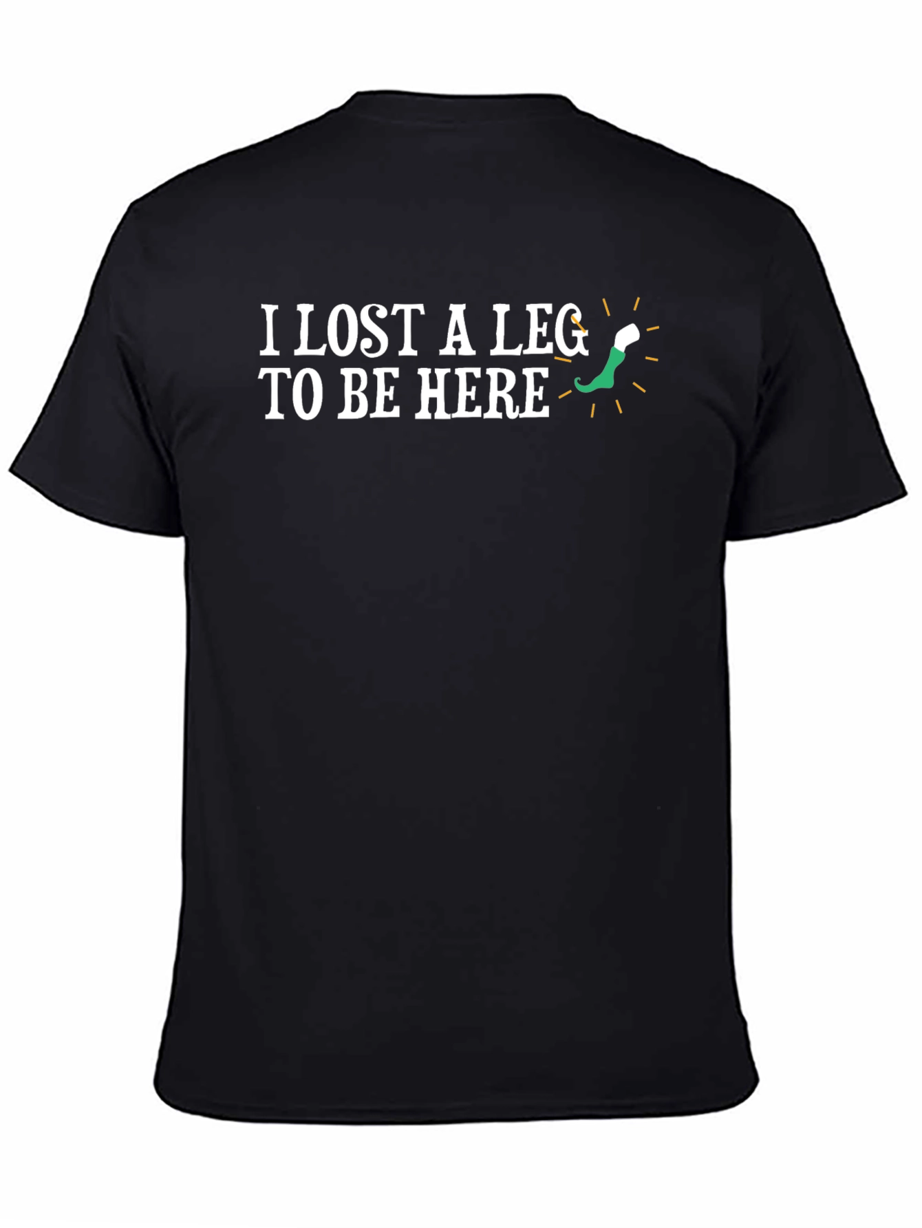I Lost A Leg T-Shirt