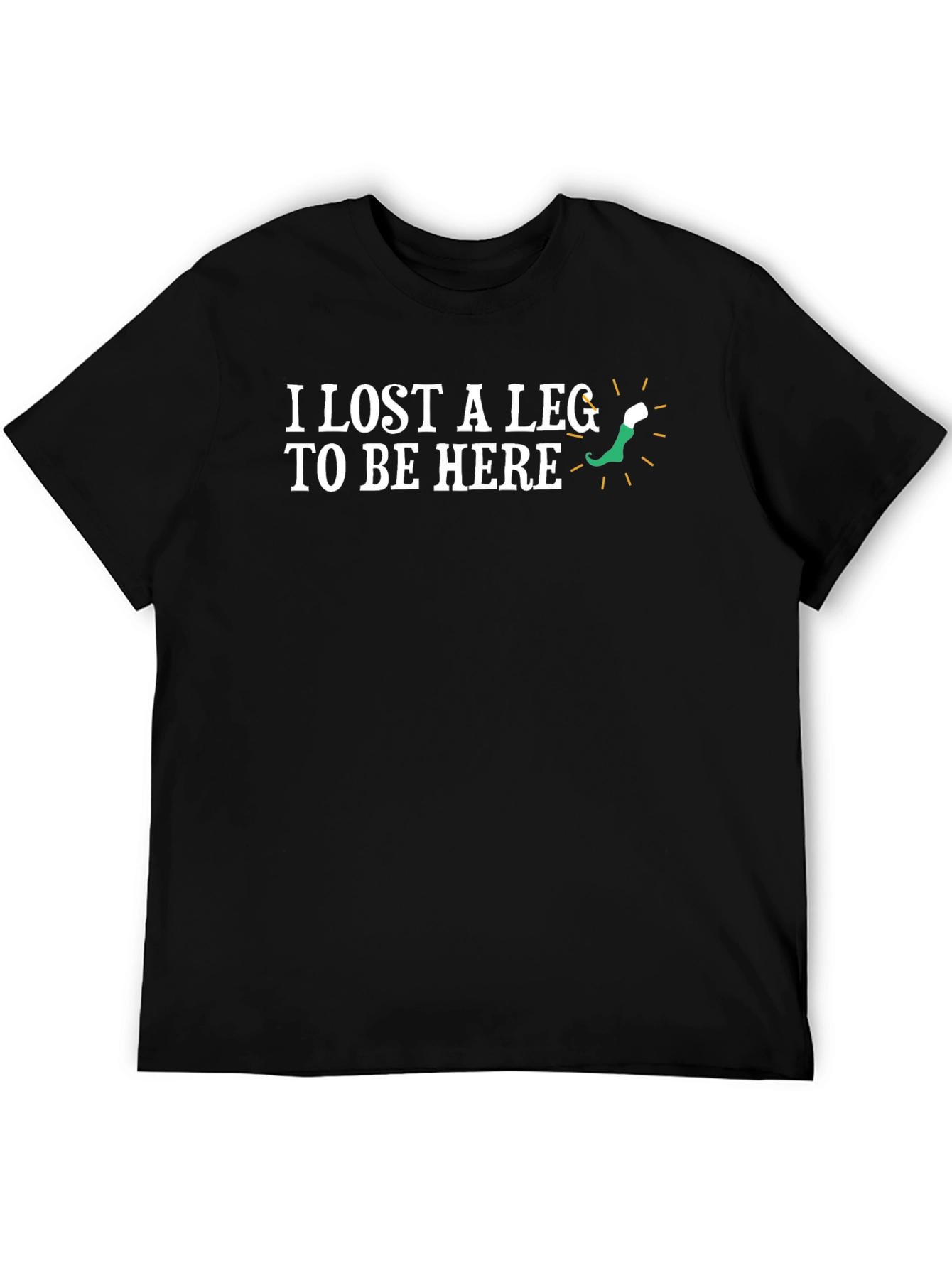 I Lost A Leg T-Shirt
